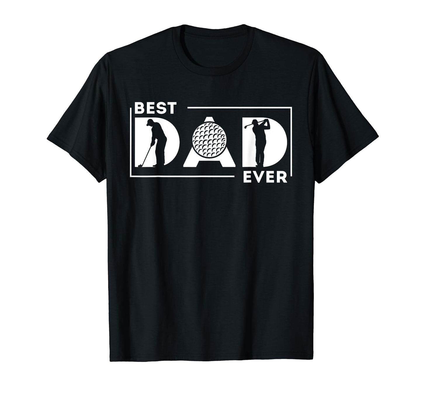 Best Golf Dad Ever Golf Dad Fathers Day T-Shirt - Streetwear Style Unisex - T-Shirt, Sweatshirt, Hoodie