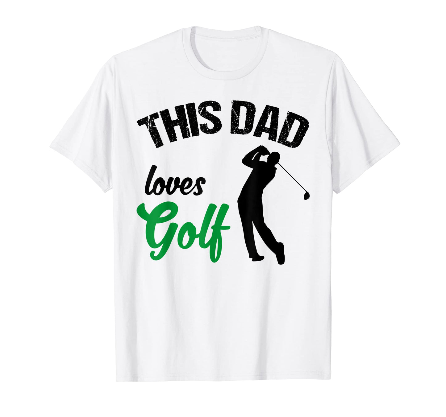Mens Golfer Dad Slogan Golf Golfer T-Shirt - Minimalist Print Men Women - T-Shirt, Sweatshirt, Hoodie