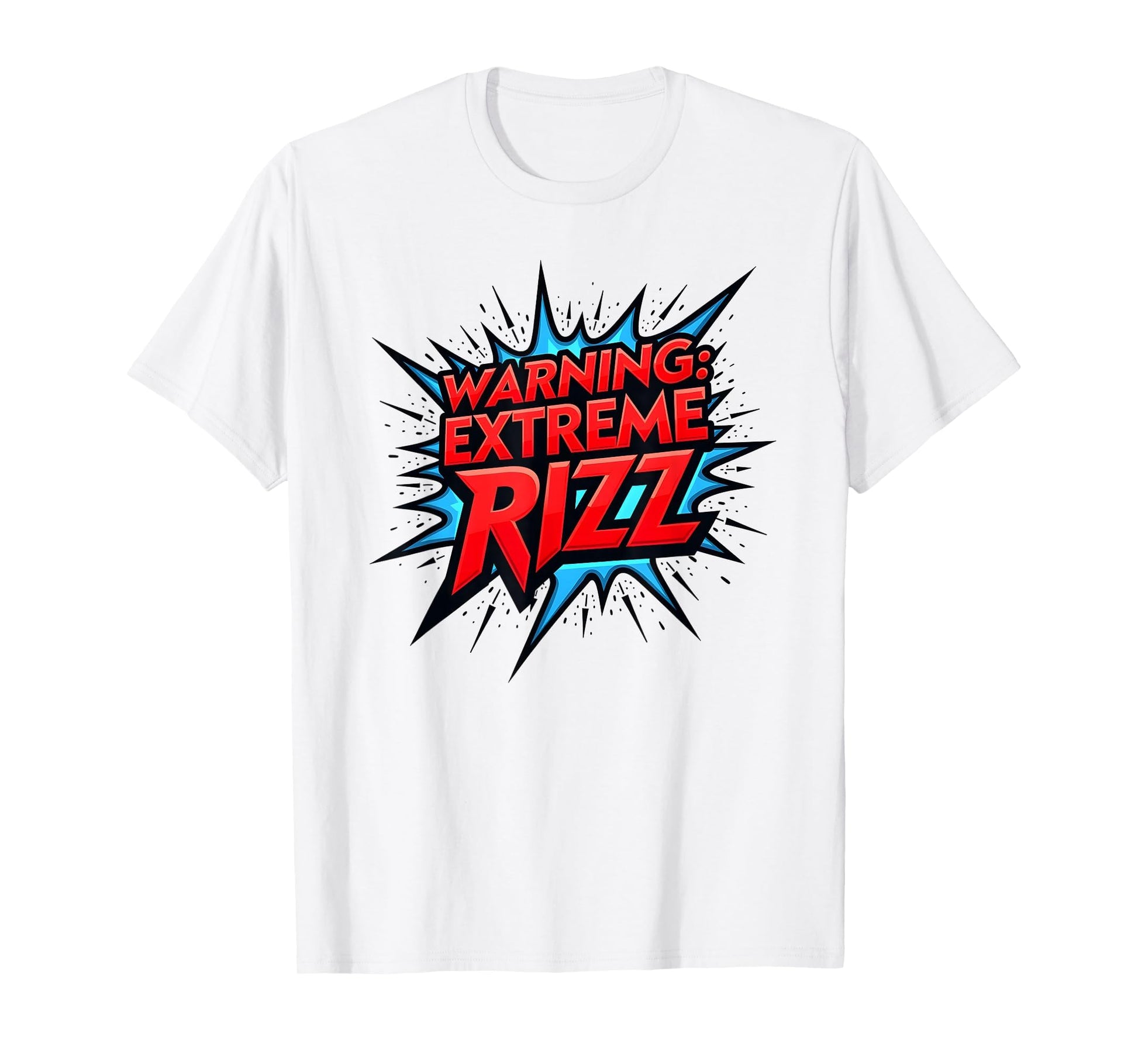 Warning Extreme Rizz Rizzler Pop Art T-Shirt - Minimalist Print for Adults - T-Shirt, Sweatshirt, Hoodie