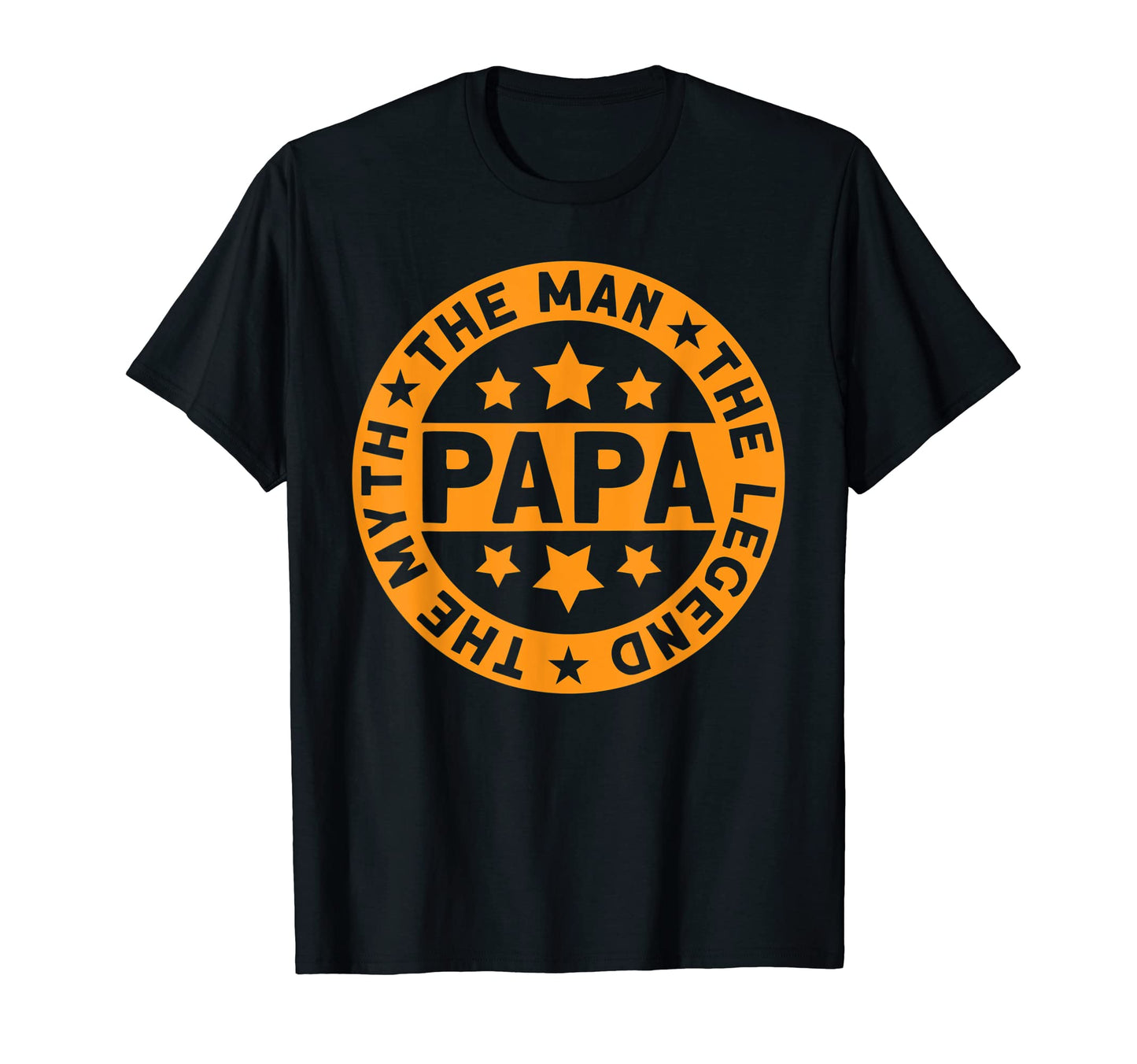 Legend Myth Papa I Dad I Father S Day T-Shirt - Trendy Graphic for Adults - T-Shirt, Sweatshirt, Hoodie