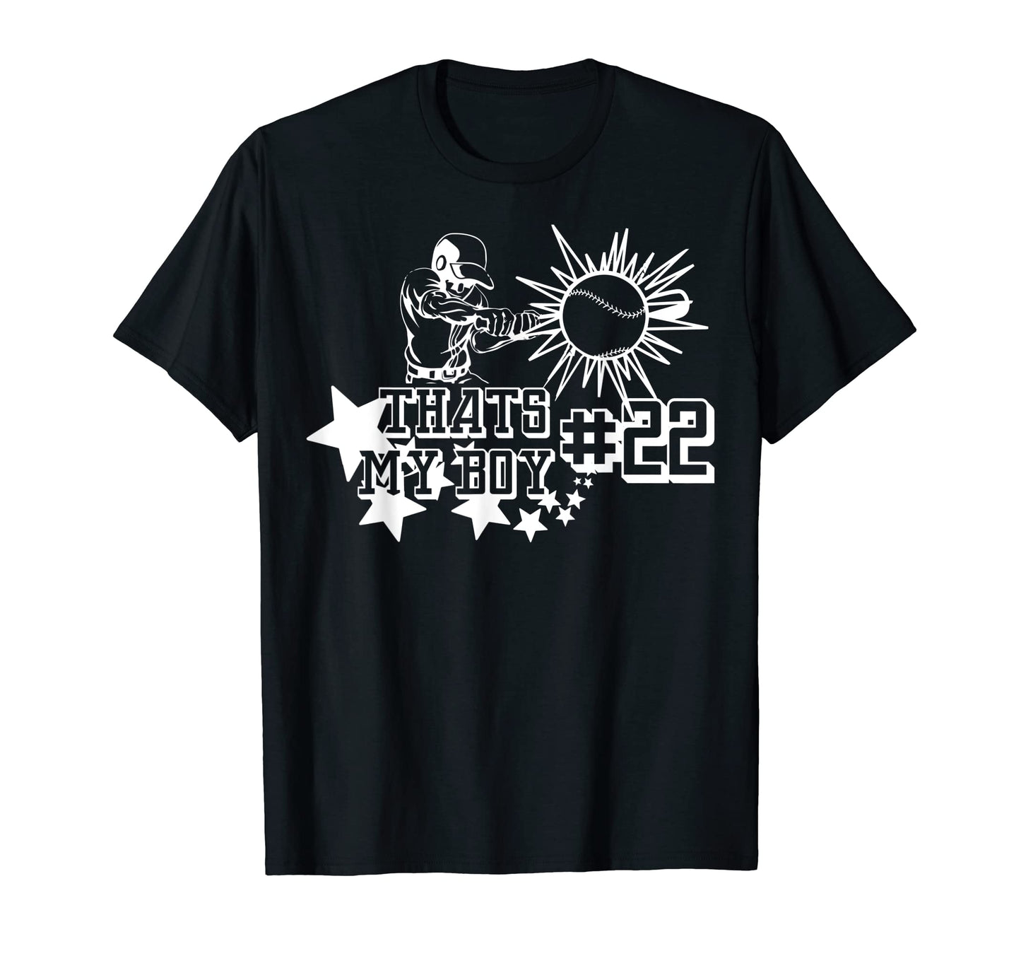 22 Thats My Baseball Number T-Shirt - Fun Novelty Design for Adults - T-Shirt, Sweatshirt, Hoodie