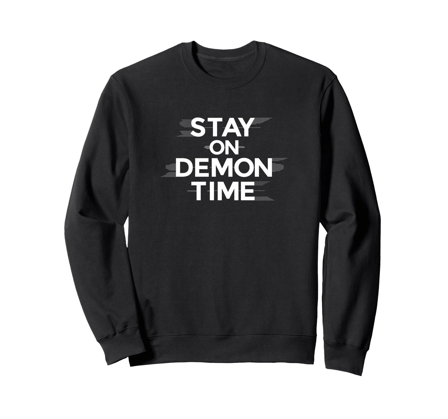 Stay Demon Time Hip Hop K Pop Pop Sweatshirt - Graphic Print Unisex - T-Shirt, Sweatshirt, Hoodie