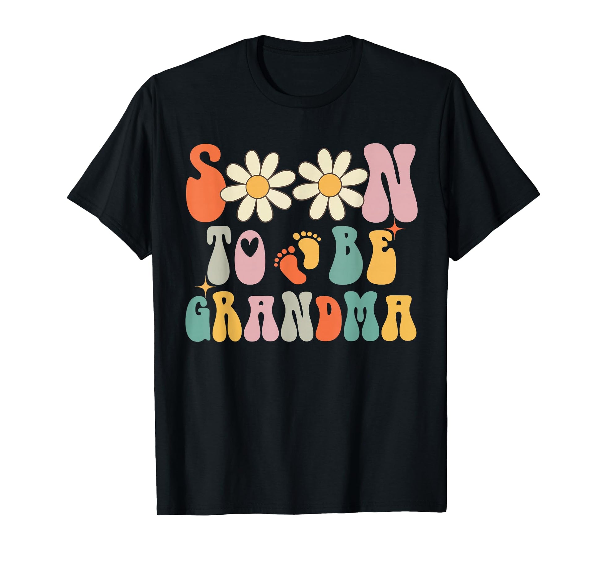 Soon To Be Grandma Groovy First Time T-Shirt - Fun Novelty Design Unisex - T-Shirt, Sweatshirt, Hoodie
