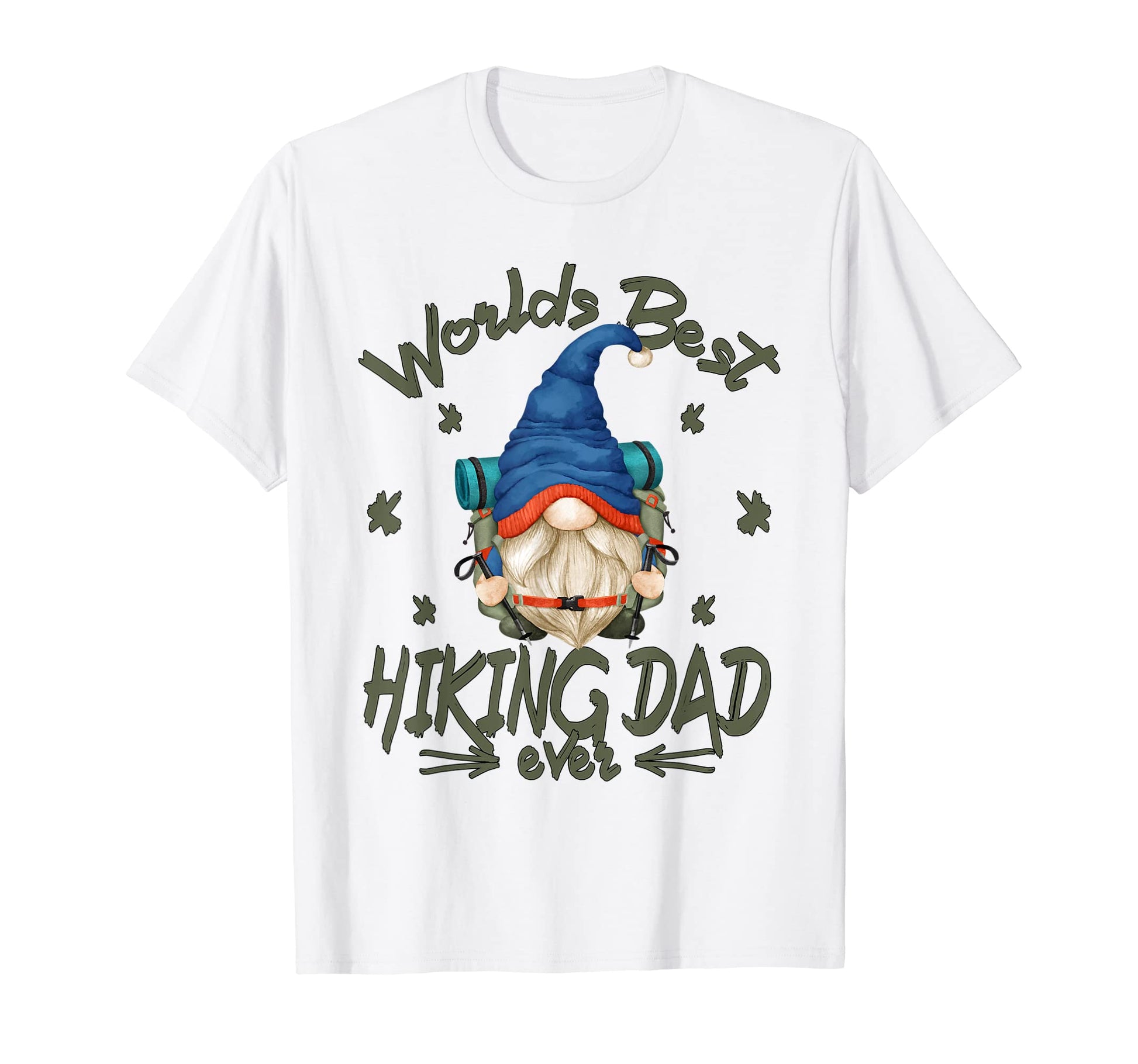 Worlds Best Hiking Dad Funny T-Shirt - Casual Everyday Wear Men Women - T-Shirt, Sweatshirt, Hoodie