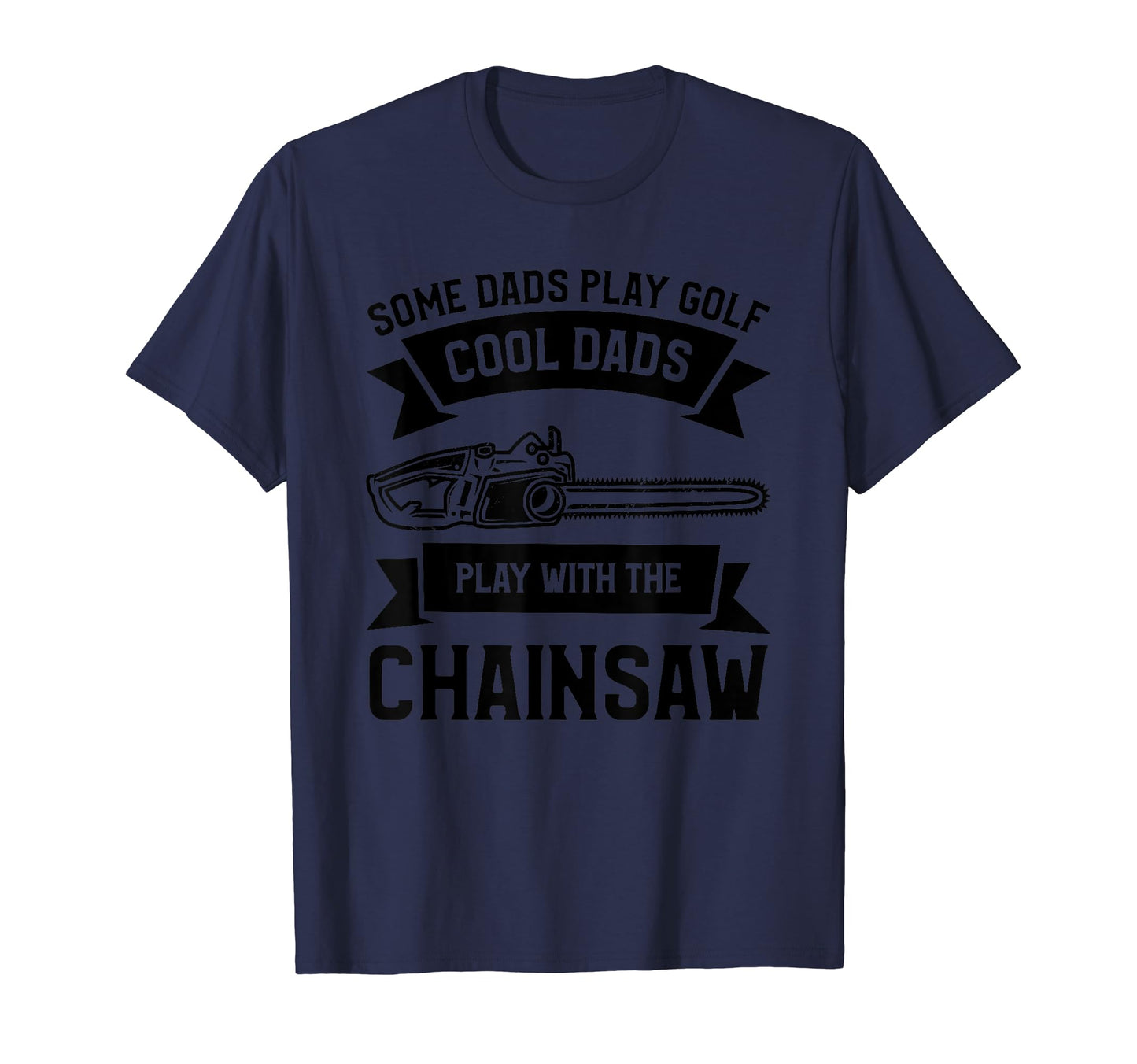 Some Dads Play Golf Dads Play T-Shirt - Aesthetic Graphic for Adults - T-Shirt, Sweatshirt, Hoodie
