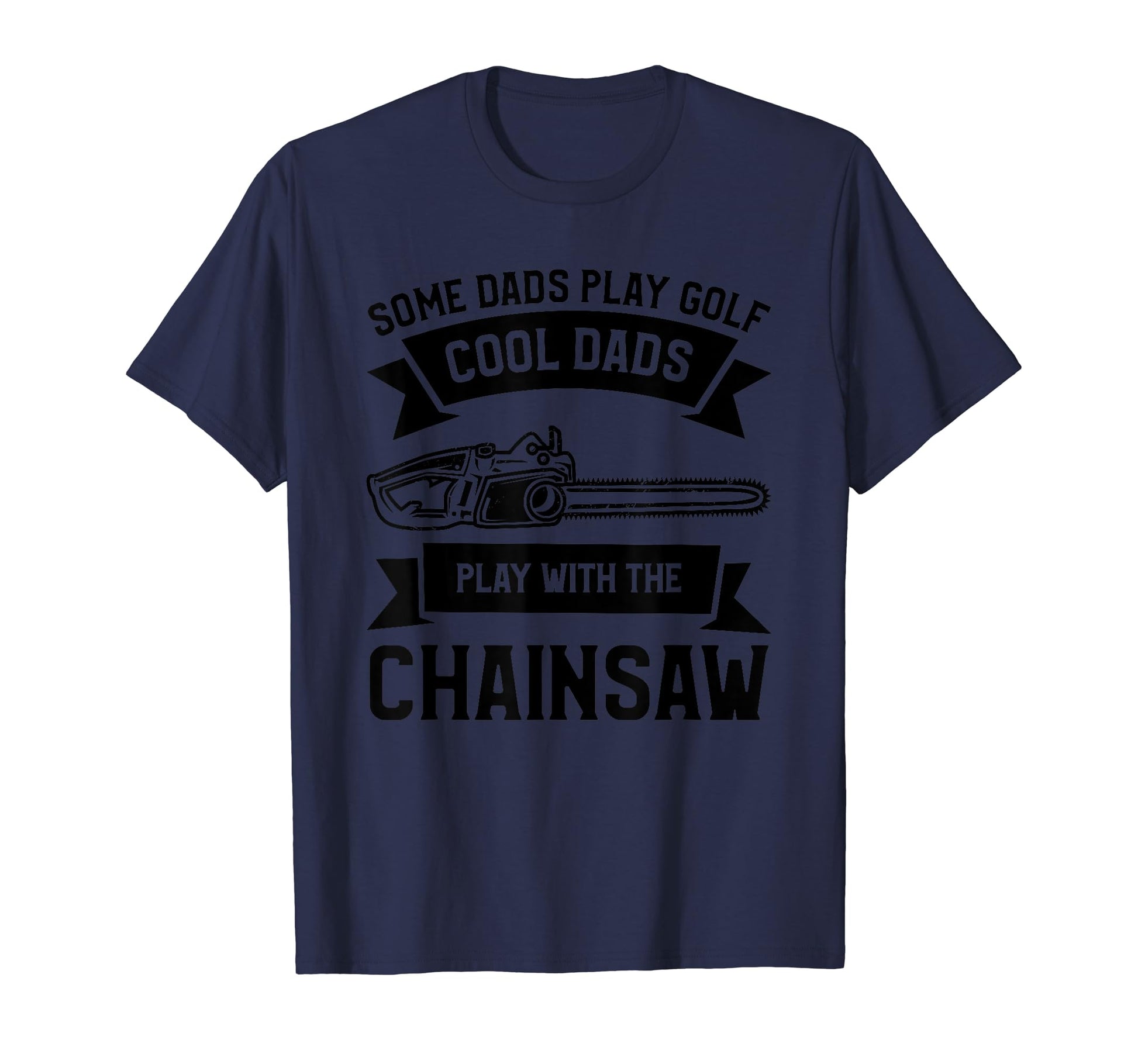 Some Dads Play Golf Dads Play T-Shirt - Aesthetic Graphic for Adults - T-Shirt, Sweatshirt, Hoodie