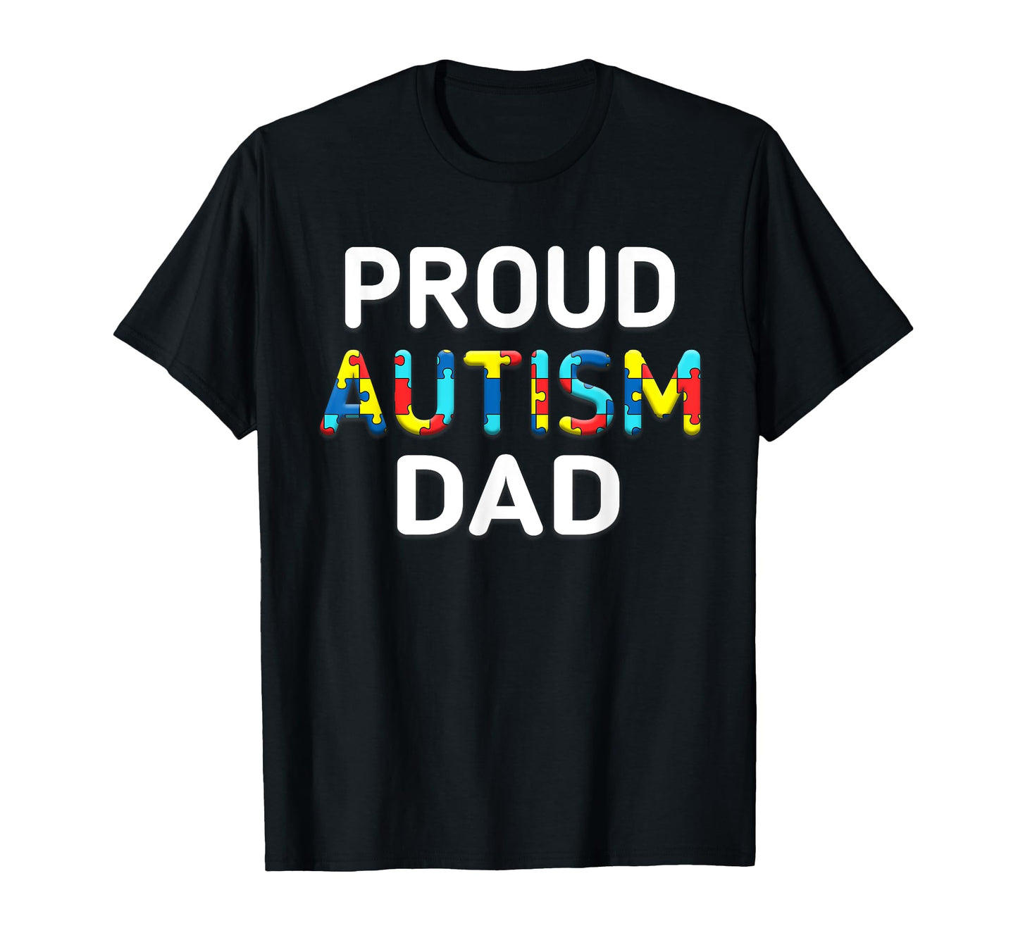 Unique Proud Autism Dad Colored Puzzle T-Shirt - Aesthetic Graphic Unisex - T-Shirt, Sweatshirt, Hoodie