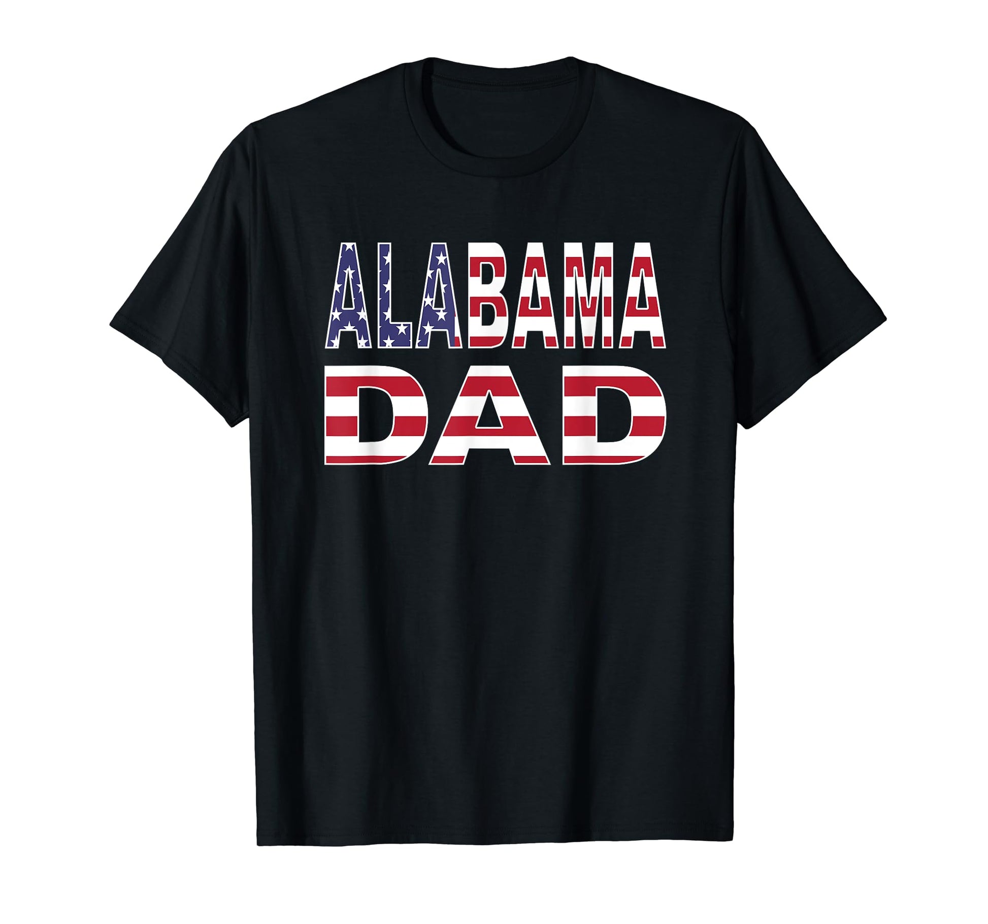 Proud Military Dad Alabama Dad American T-Shirt - Unique Graphic Men Women - T-Shirt, Sweatshirt, Hoodie
