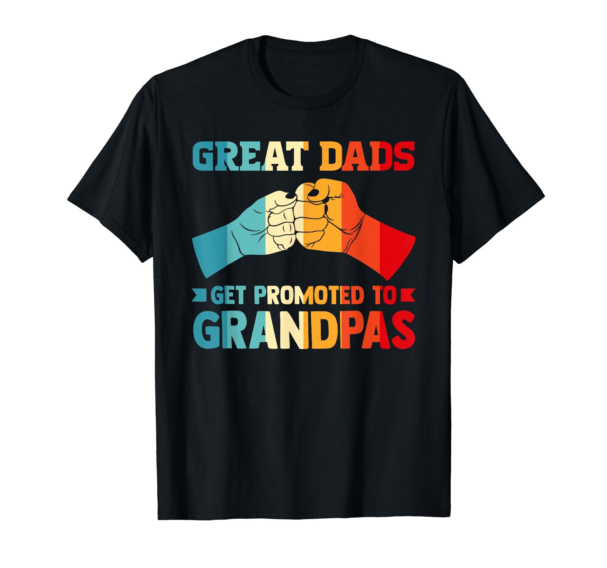Great Get Promoted To Grandpas Grandad T-Shirt - Minimalist Print Unisex - T-Shirt, Sweatshirt, Hoodie
