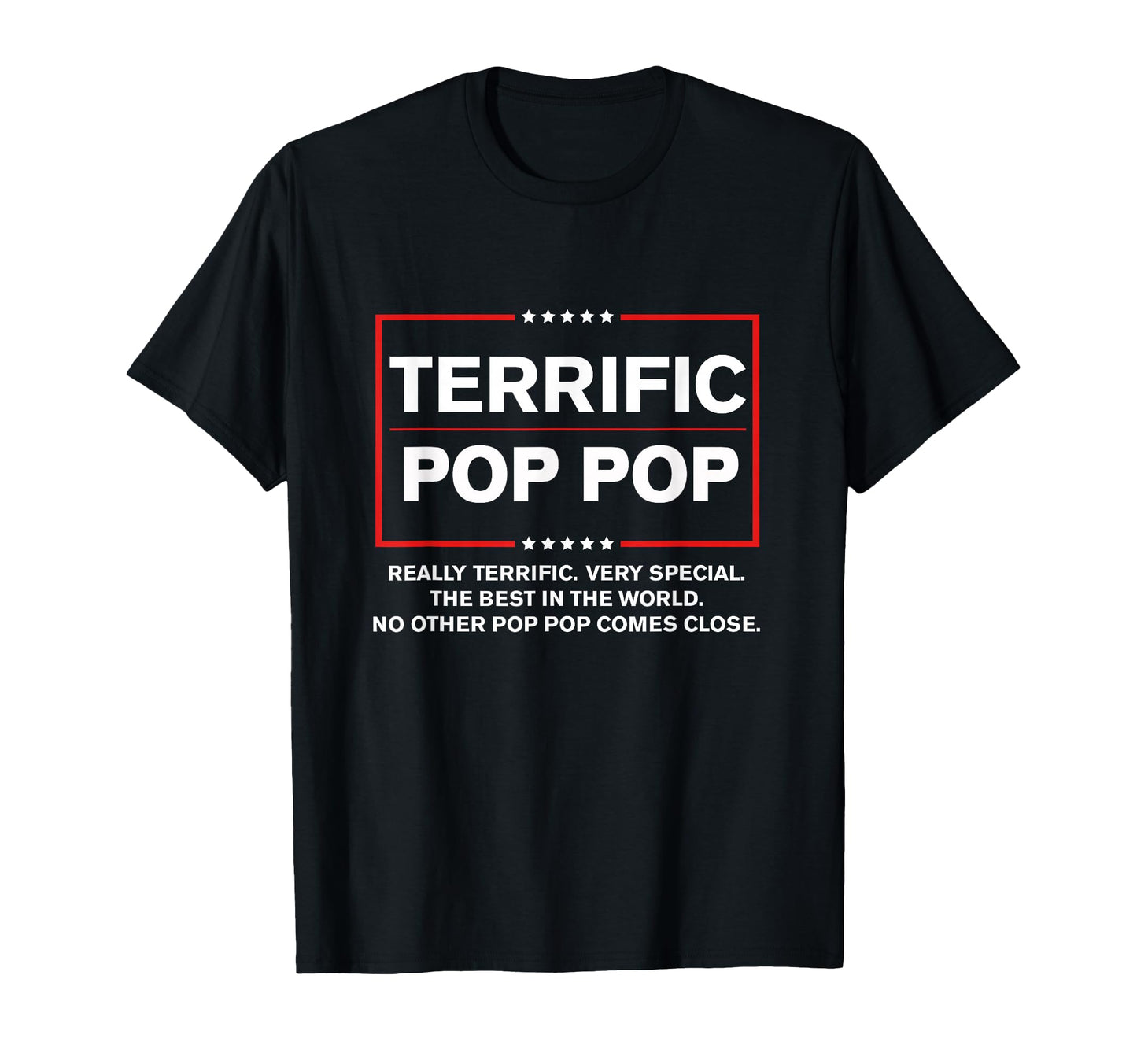 Terrific Pop Pop Funny Donald T-Shirt - Fun Novelty Design for Adults - T-Shirt, Sweatshirt, Hoodie