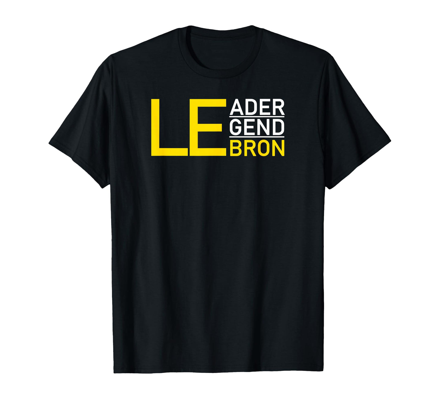 Lebron Leader Legend I Love Lebron T-Shirt - Custom Art Print for Adults - T-Shirt, Sweatshirt, Hoodie