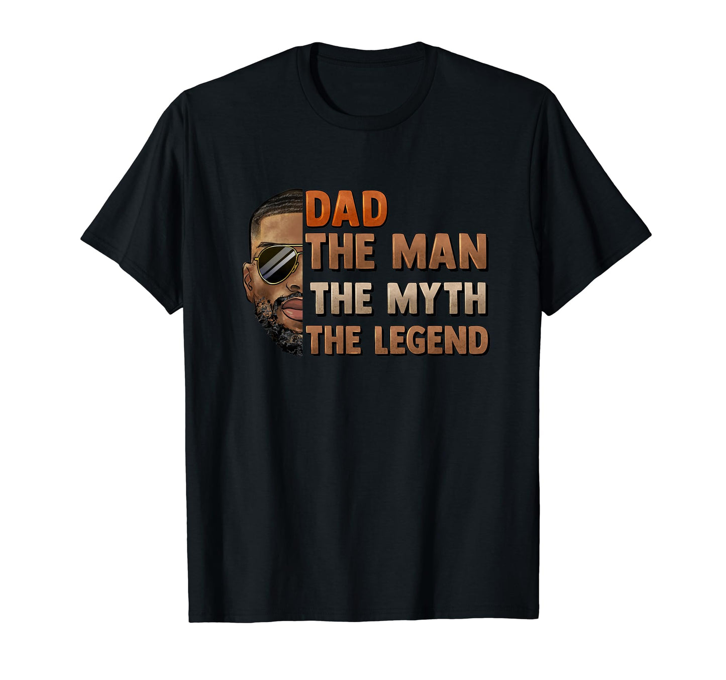 Dad Myth Legend Sunglasses Father T-Shirt - Minimalist Print Men Women - T-Shirt, Sweatshirt, Hoodie