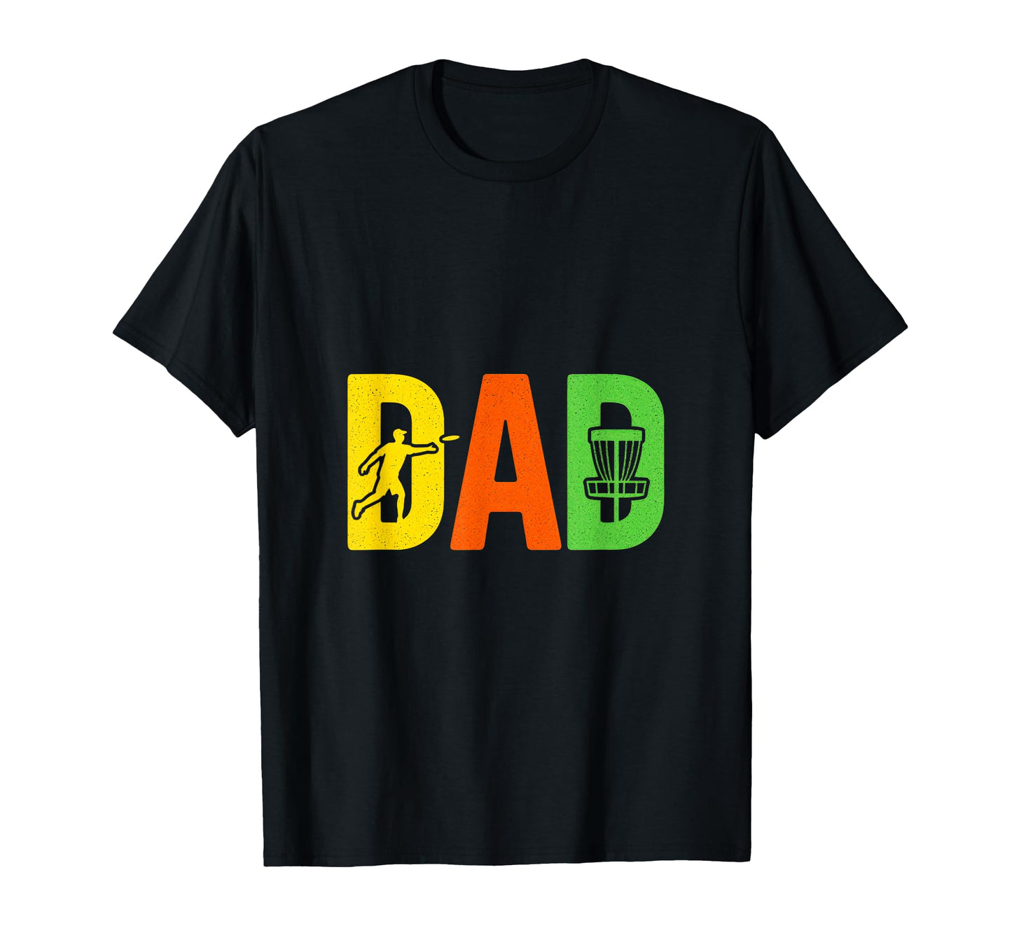 Dad Funny Disc Golf Lover T-Shirt - Unique Graphic for Adults - T-Shirt, Sweatshirt, Hoodie