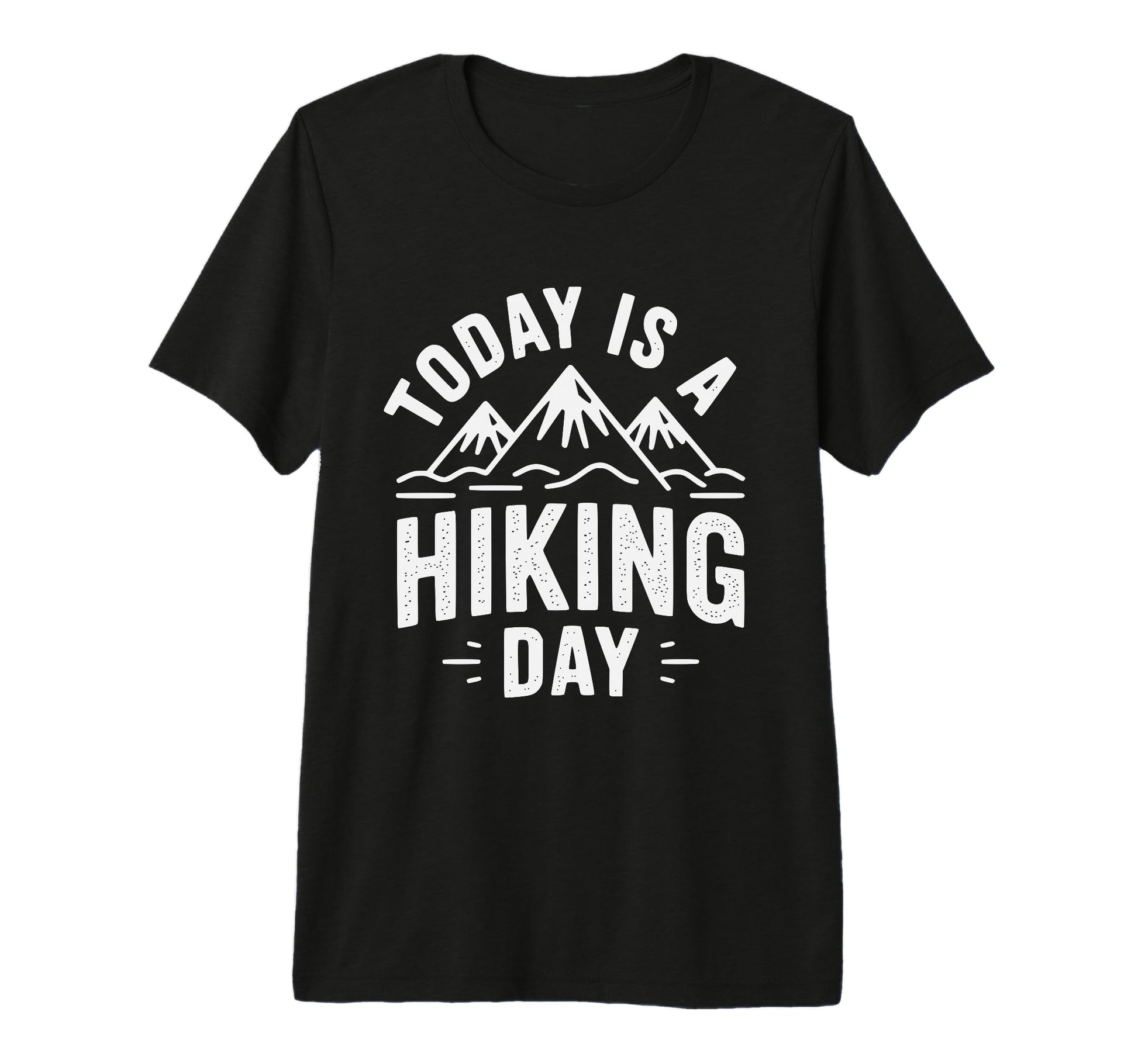 Funny Hiker Hikers Hiking Walking Jokes T-Shirt - Graphic Print Men Women - T-Shirt, Sweatshirt, Hoodie
