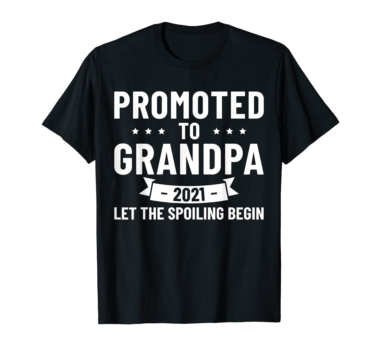 Mens Promoted To Grandpa 2021 Funny New T-Shirt - Graphic Print for Adults - T-Shirt, Sweatshirt, Hoodie
