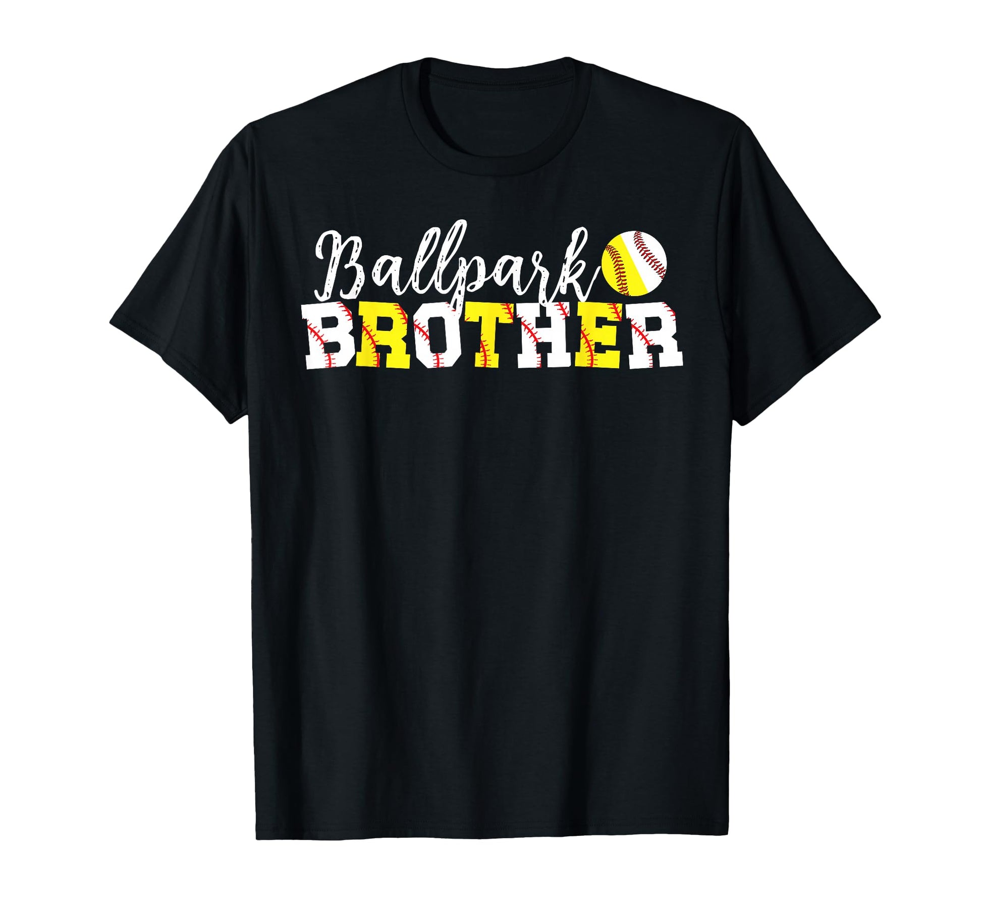 Ballpark Brother Softball Baseball T-Shirt - Streetwear Style for Adults - T-Shirt, Sweatshirt, Hoodie