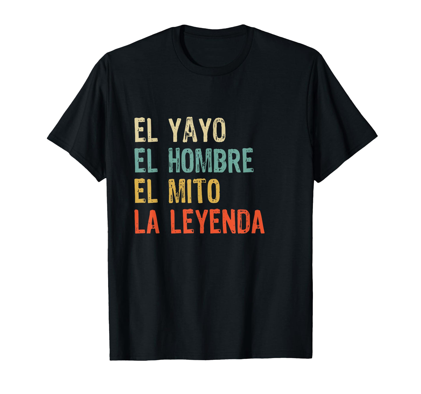Grandpa Yayo Myth Legend Gift Dad And T-Shirt - Custom Art Print Unisex - T-Shirt, Sweatshirt, Hoodie
