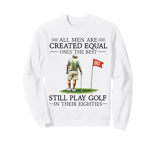All Are Created Equal Still Play Sweatshirt - Casual Everyday Wear Unisex - T-Shirt, Sweatshirt, Hoodie