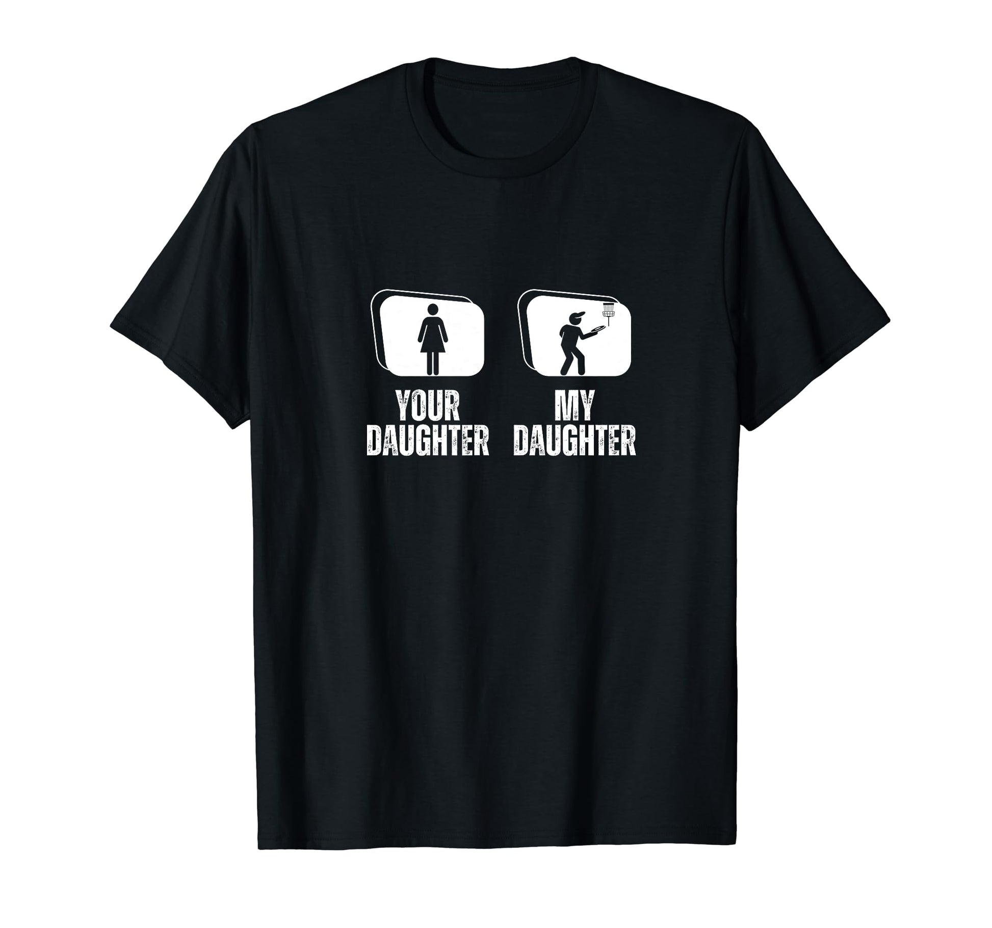 Your Daughter My Daughter Proud Dad Mom T-Shirt - Aesthetic Graphic Unisex - T-Shirt, Sweatshirt, Hoodie