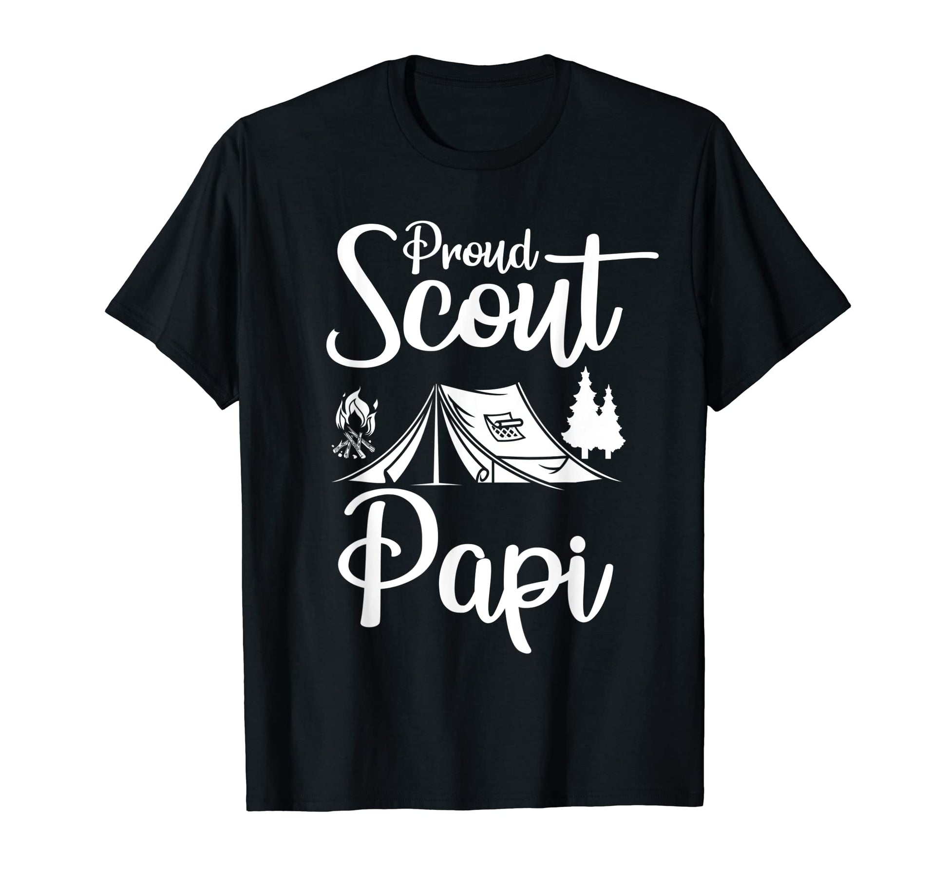 Proud Scout Papi Camping Scouting T-Shirt - Casual Everyday Wear Men Women - T-Shirt, Sweatshirt, Hoodie