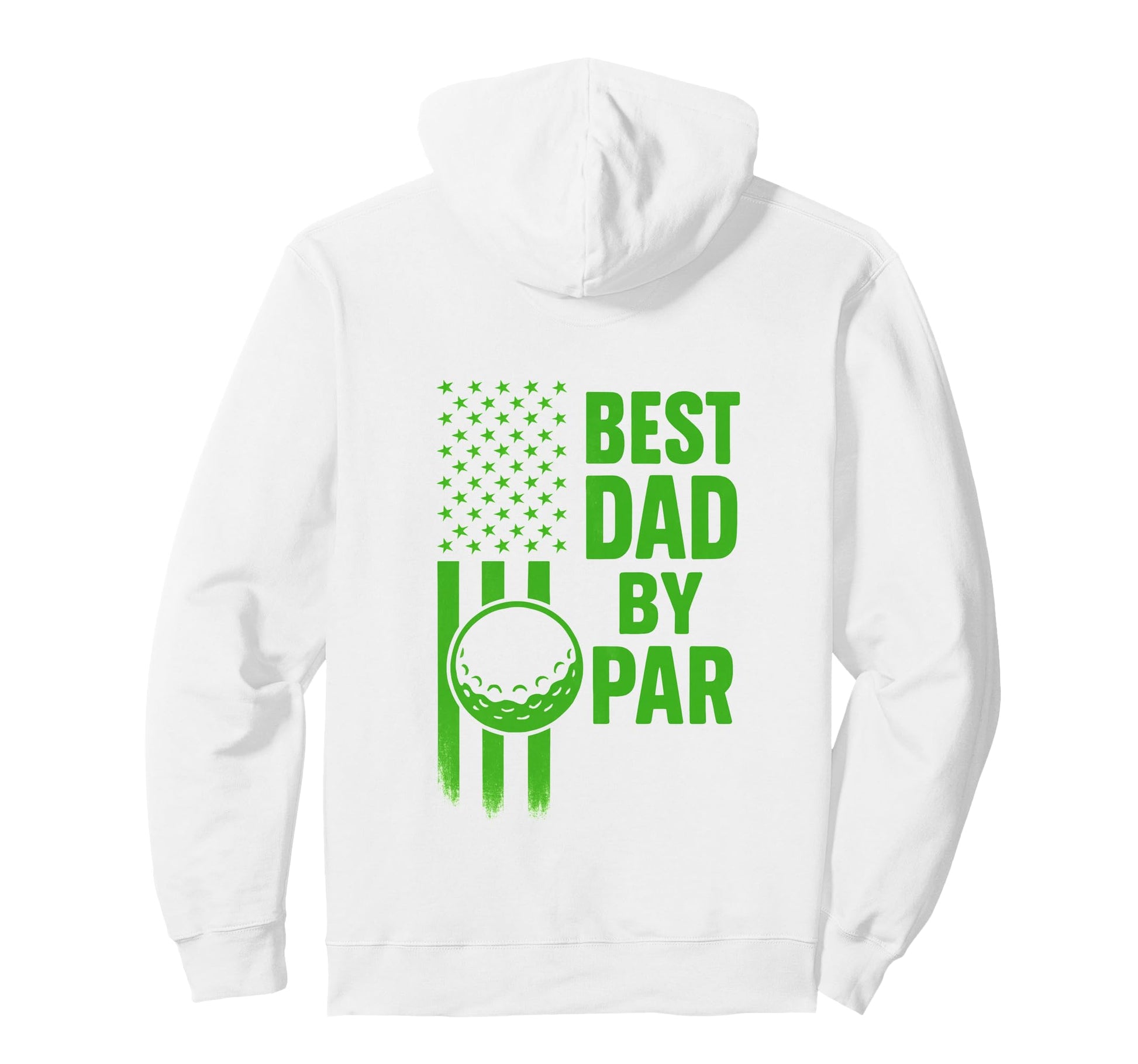 Funny Golf Best Dad Par Dad Gift Us Hoodie - Aesthetic Graphic Men Women - T-Shirt, Sweatshirt, Hoodie