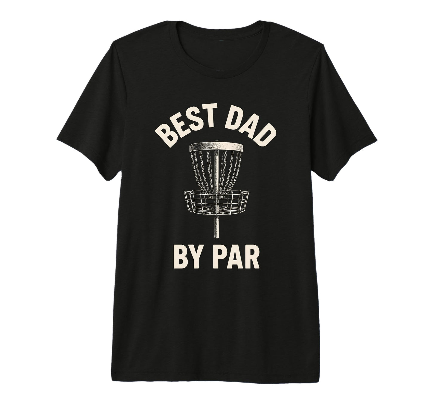 Best Dad Par Disc Golf Fathers Day T-Shirt - Graphic Print for Adults - T-Shirt, Sweatshirt, Hoodie