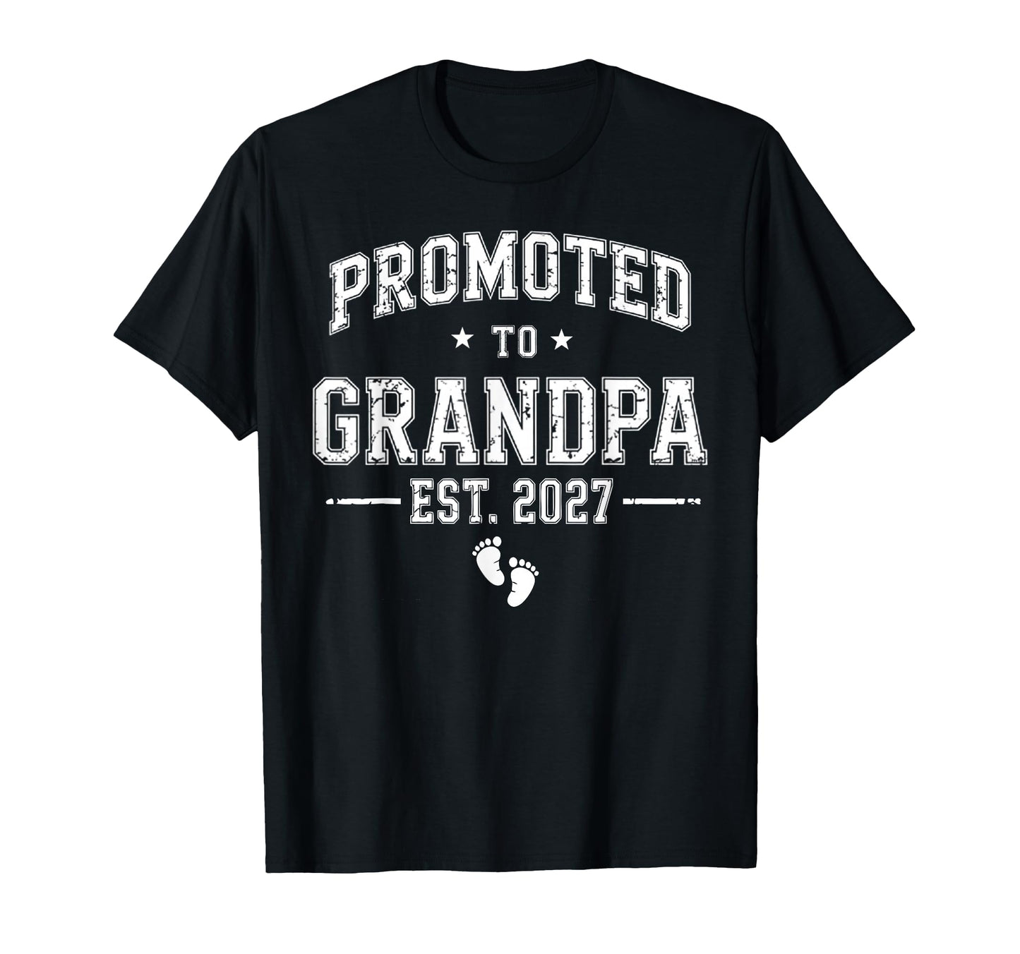 Grandpa Est 2027 First Grandpa 2027 T-Shirt - Novelty Apparel Unisex - T-Shirt, Sweatshirt, Hoodie