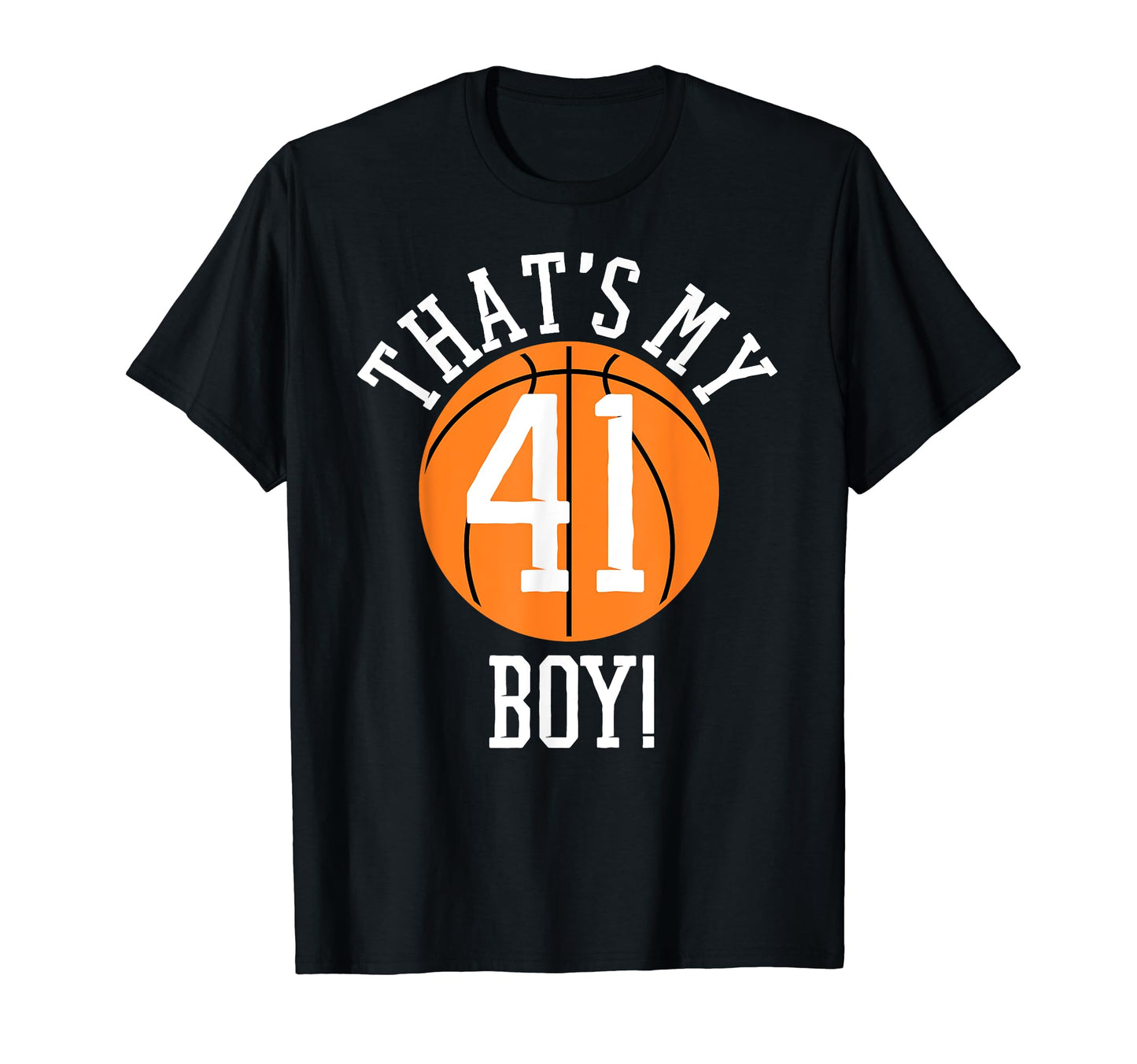 My 41 Basketball Number 41 Jersey T-Shirt - Fun Novelty Design Unisex - T-Shirt, Sweatshirt, Hoodie