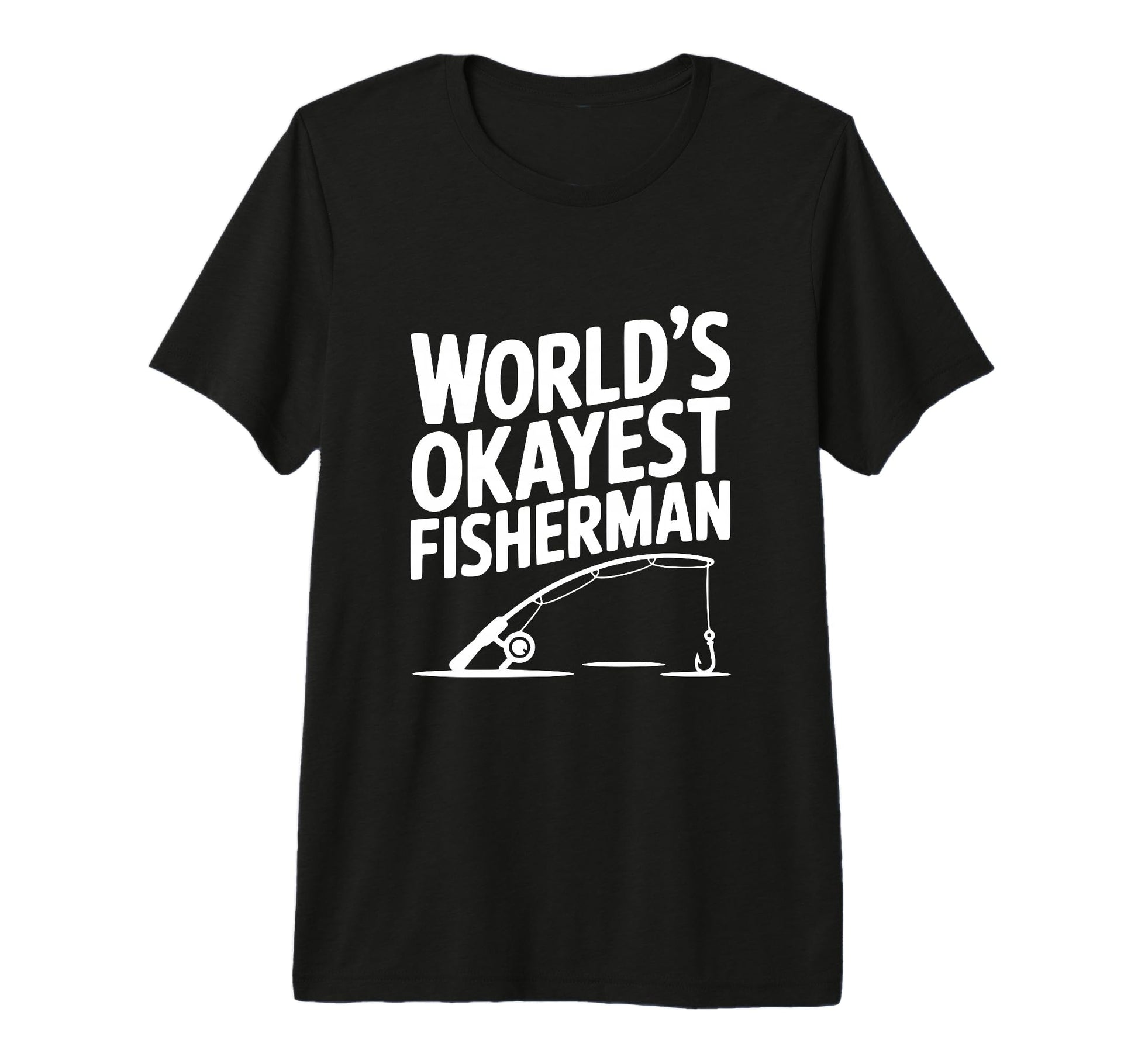 Worlds Okayest Fisherman Fishing Lovers T-Shirt - Trendy Graphic Men Women - T-Shirt, Sweatshirt, Hoodie
