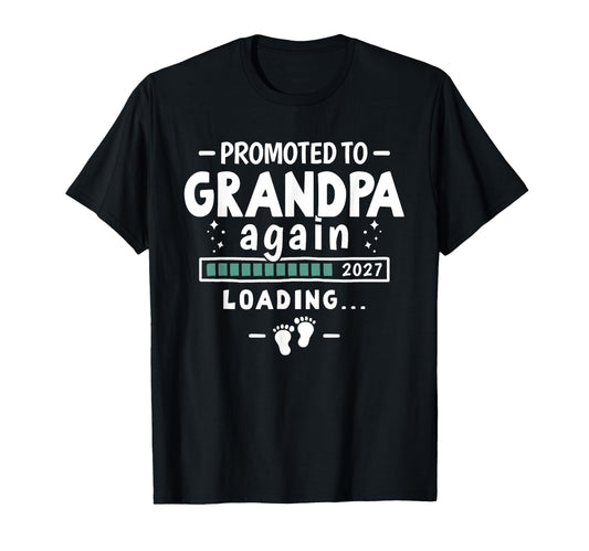 2Nd Time Grandpa Announcement Promoted T-Shirt - Unique Graphic Men Women - T-Shirt, Sweatshirt, Hoodie