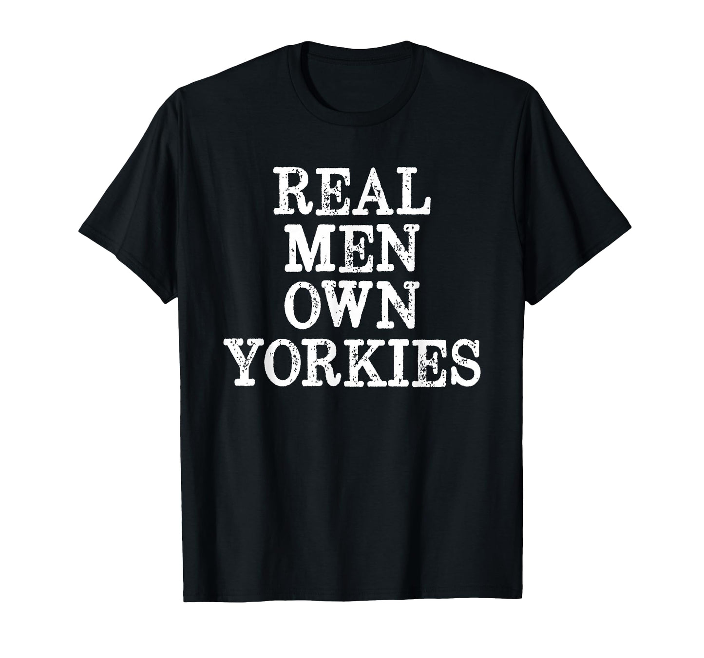 Bdaz Yorkie Dad Real Own Yorkies Terriers T-Shirt - Graphic Print Unisex - T-Shirt, Sweatshirt, Hoodie