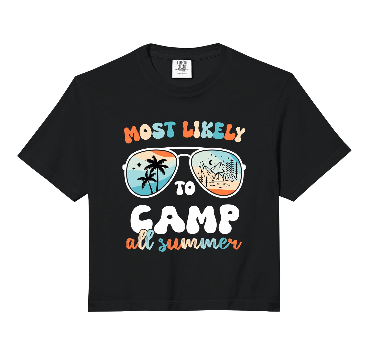 Most Likely To Camp All Summer Trip Hoodie - Graphic Print Men Women - T-Shirt, Sweatshirt, Hoodie