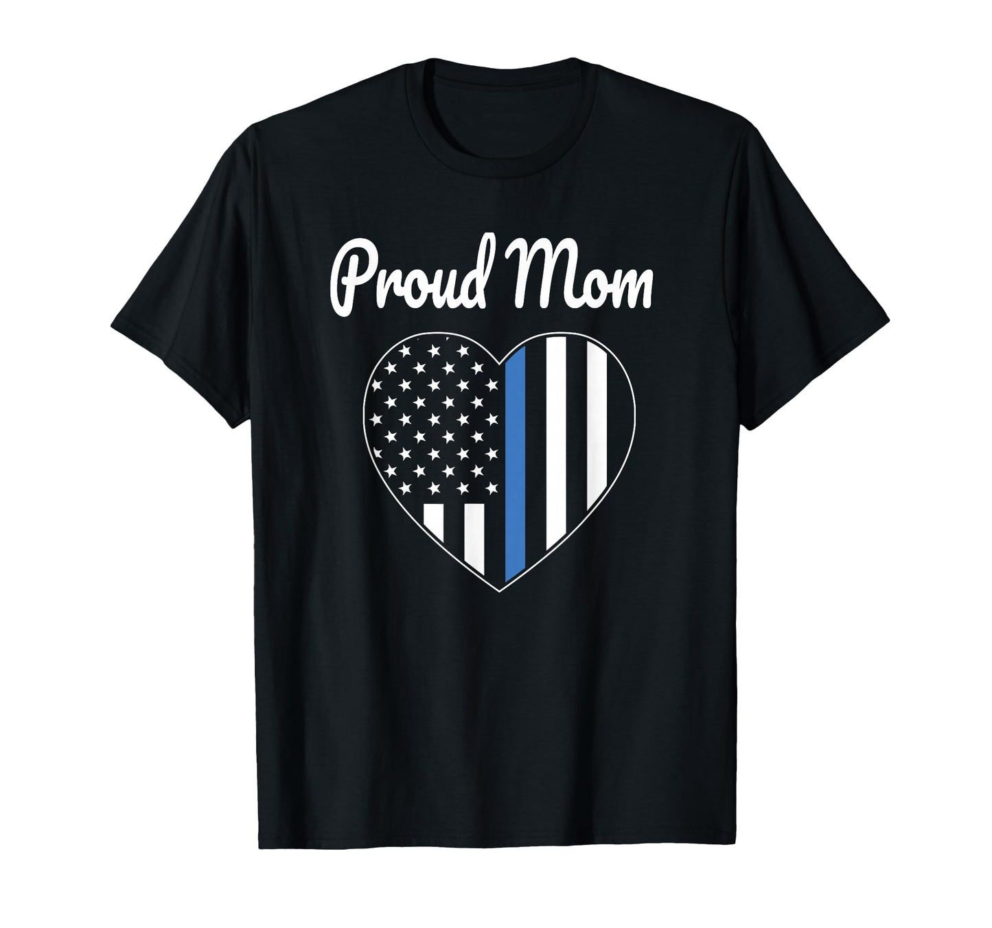 Proud Mom Police Officer Law Enforcement T-Shirt - Unique Graphic Unisex - T-Shirt, Sweatshirt, Hoodie