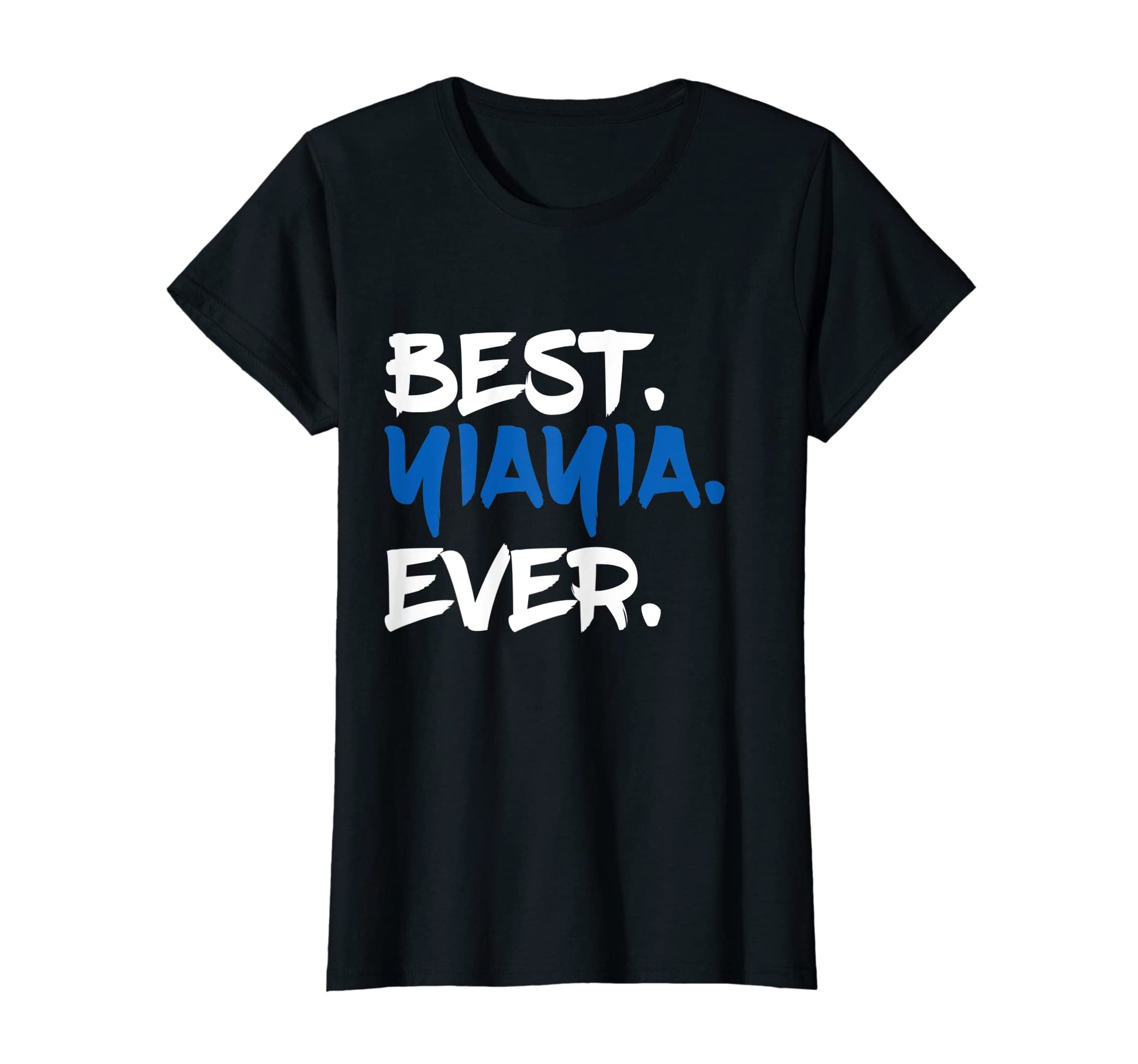Womens Best Yiayia Ever Gifts Funny Greek T-Shirt - Novelty Apparel Unisex - T-Shirt, Sweatshirt, Hoodie