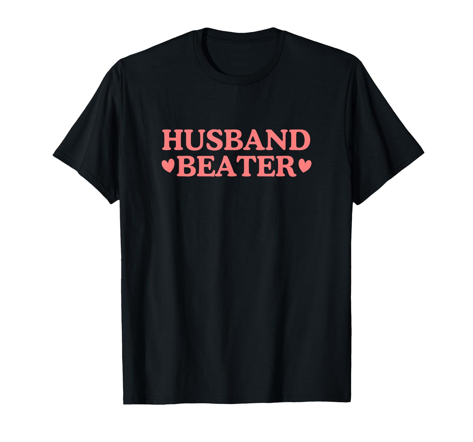 Husband Beater Funny Couple Married T-Shirt - Unique Graphic for Adults - T-Shirt, Sweatshirt, Hoodie