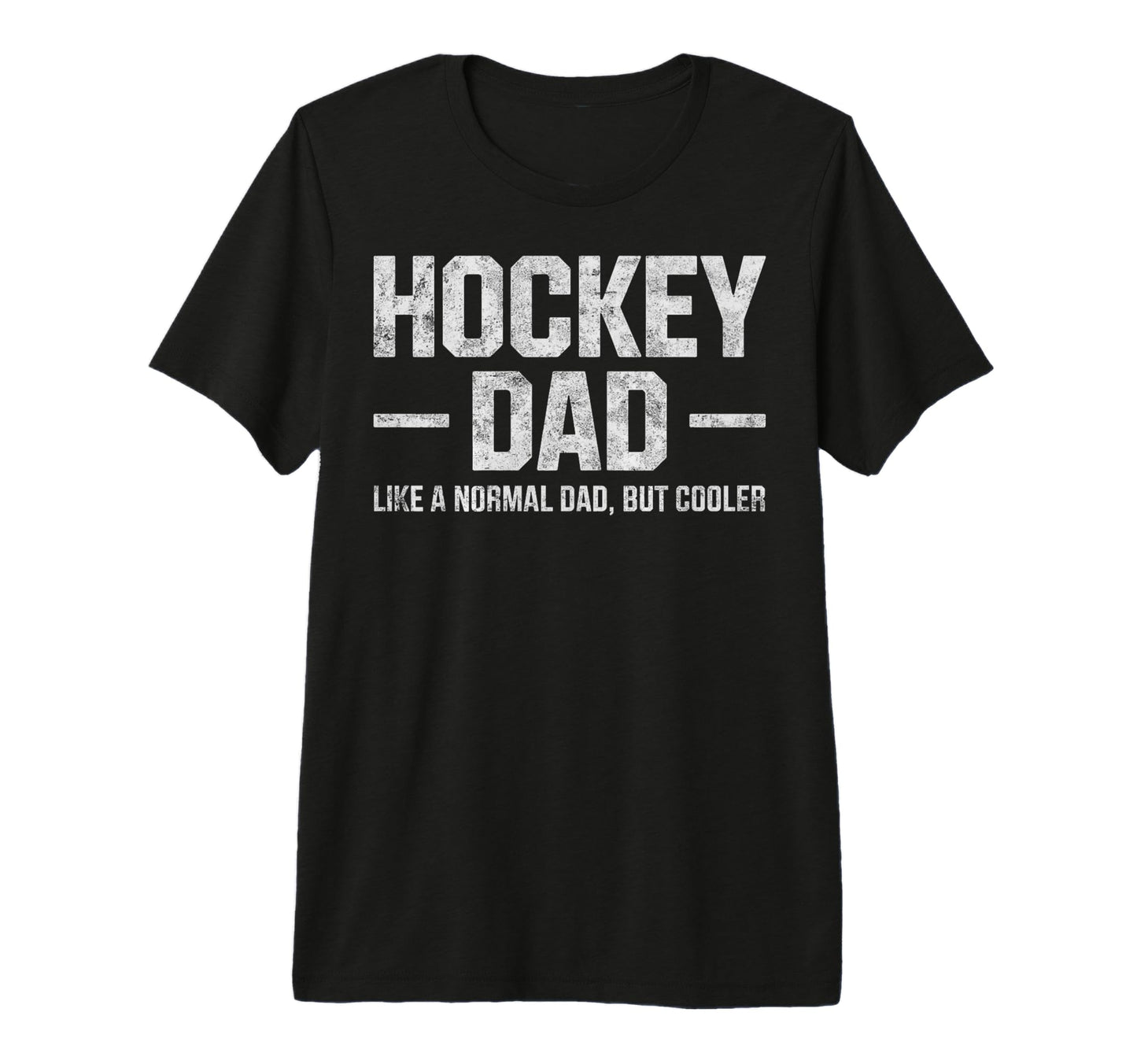 Ice Hockey Dad Like Normal But Cooler T-Shirt - Graphic Print Unisex - T-Shirt, Sweatshirt, Hoodie