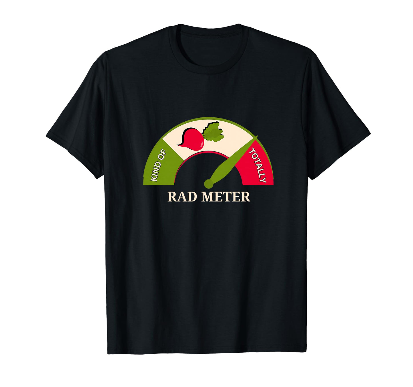 Rad Meter Funny Radish T-Shirt - Streetwear Style for Adults - T-Shirt, Sweatshirt, Hoodie