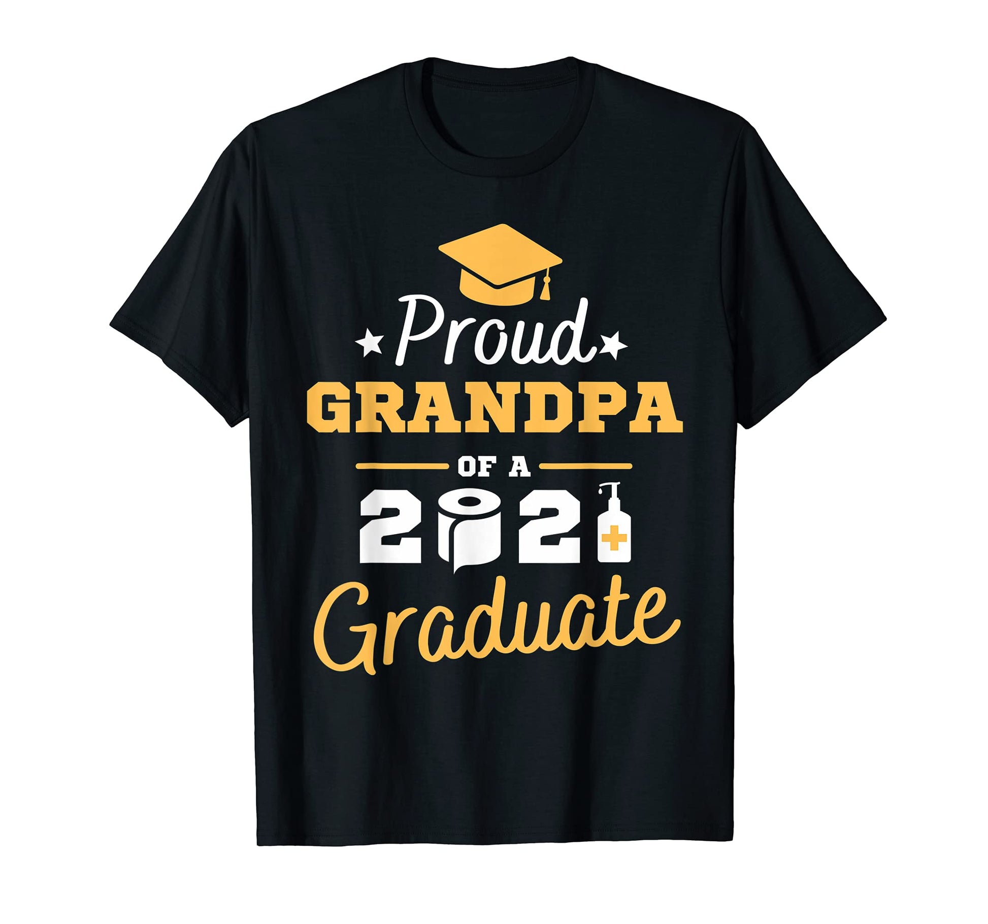 Mens Proud Grandpa 2021 Graduate Pop T-Shirt - Novelty Apparel Men Women - T-Shirt, Sweatshirt, Hoodie