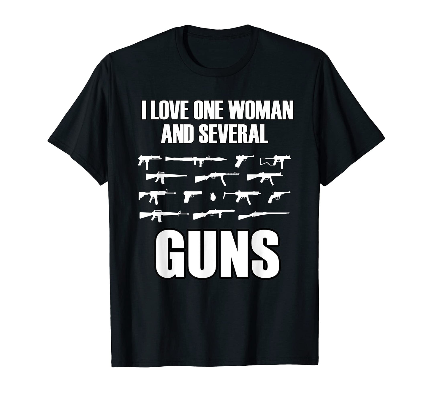 I Love One Several Guns Husband Wife 2A T-Shirt - Unique Graphic Men Women - T-Shirt, Sweatshirt, Hoodie