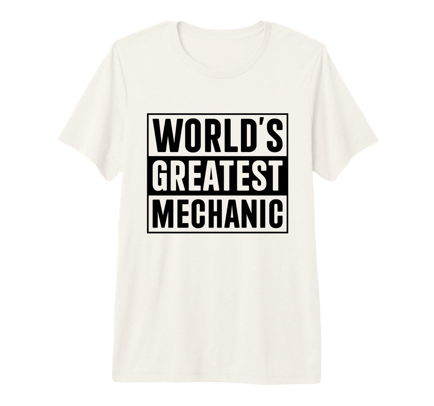 Best Mechanic Dad Worlds Greatest T-Shirt - Casual Everyday Wear Men Women - T-Shirt, Sweatshirt, Hoodie