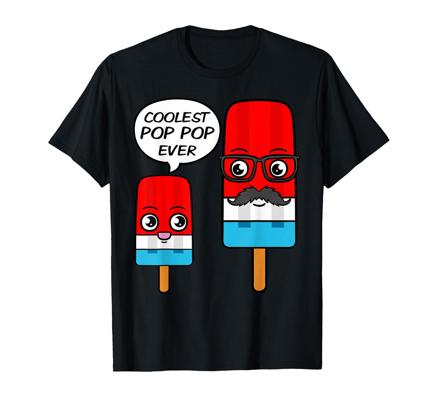 Coolest Pop Pop Ever Grandfather T-Shirt - Graphic Print Men Women - T-Shirt, Sweatshirt, Hoodie