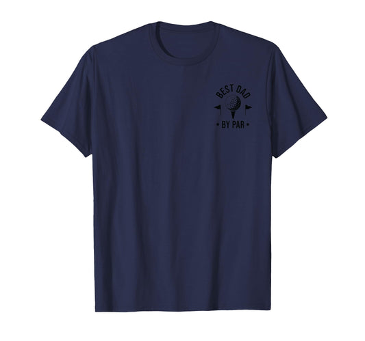 Best Golfer Dad Unique Golf Lovers T-Shirt - Minimalist Print Unisex - T-Shirt, Sweatshirt, Hoodie