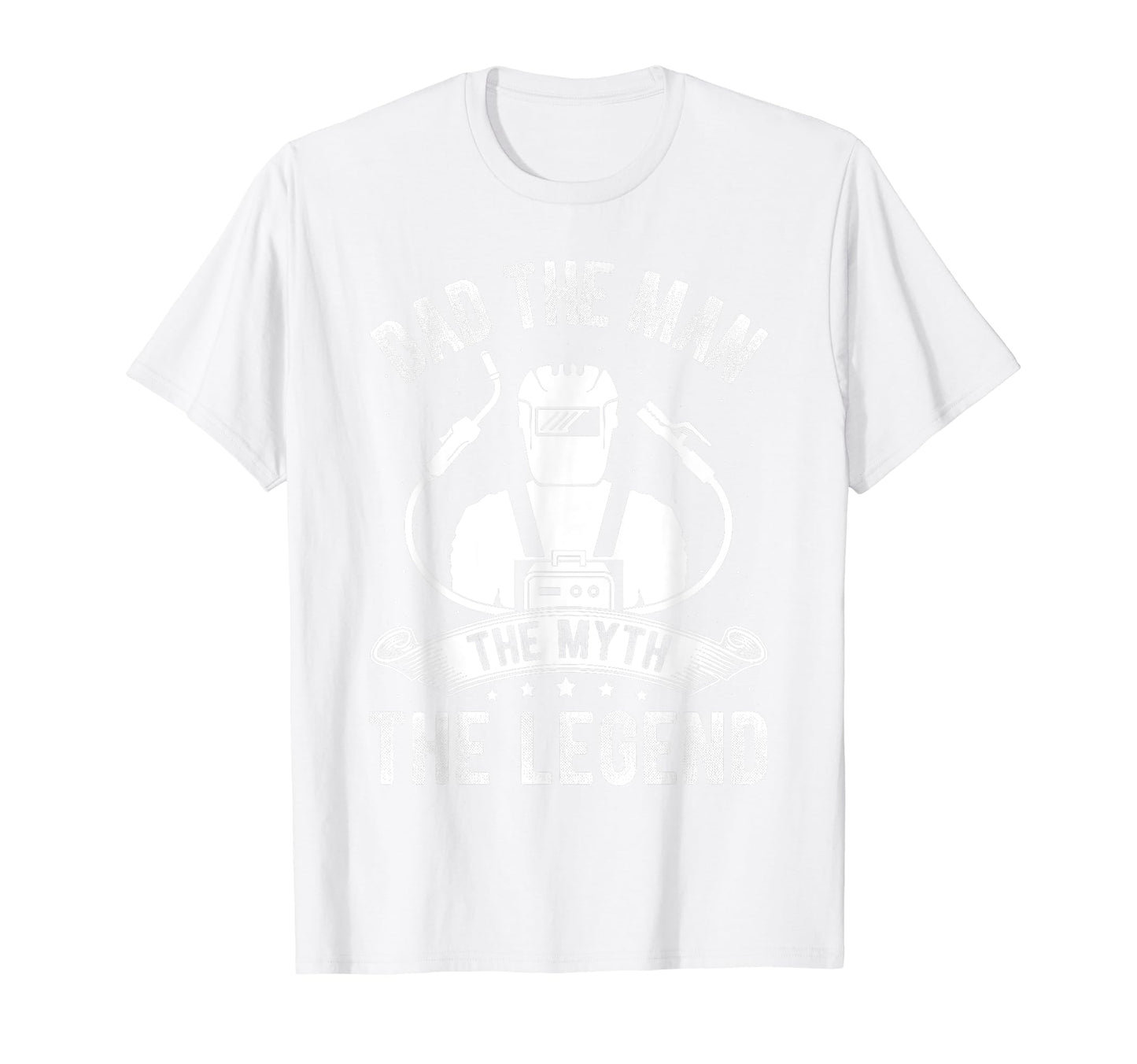 Dad Myth Legend Fathers Day Best T-Shirt - Casual Everyday Wear Men Women - T-Shirt, Sweatshirt, Hoodie