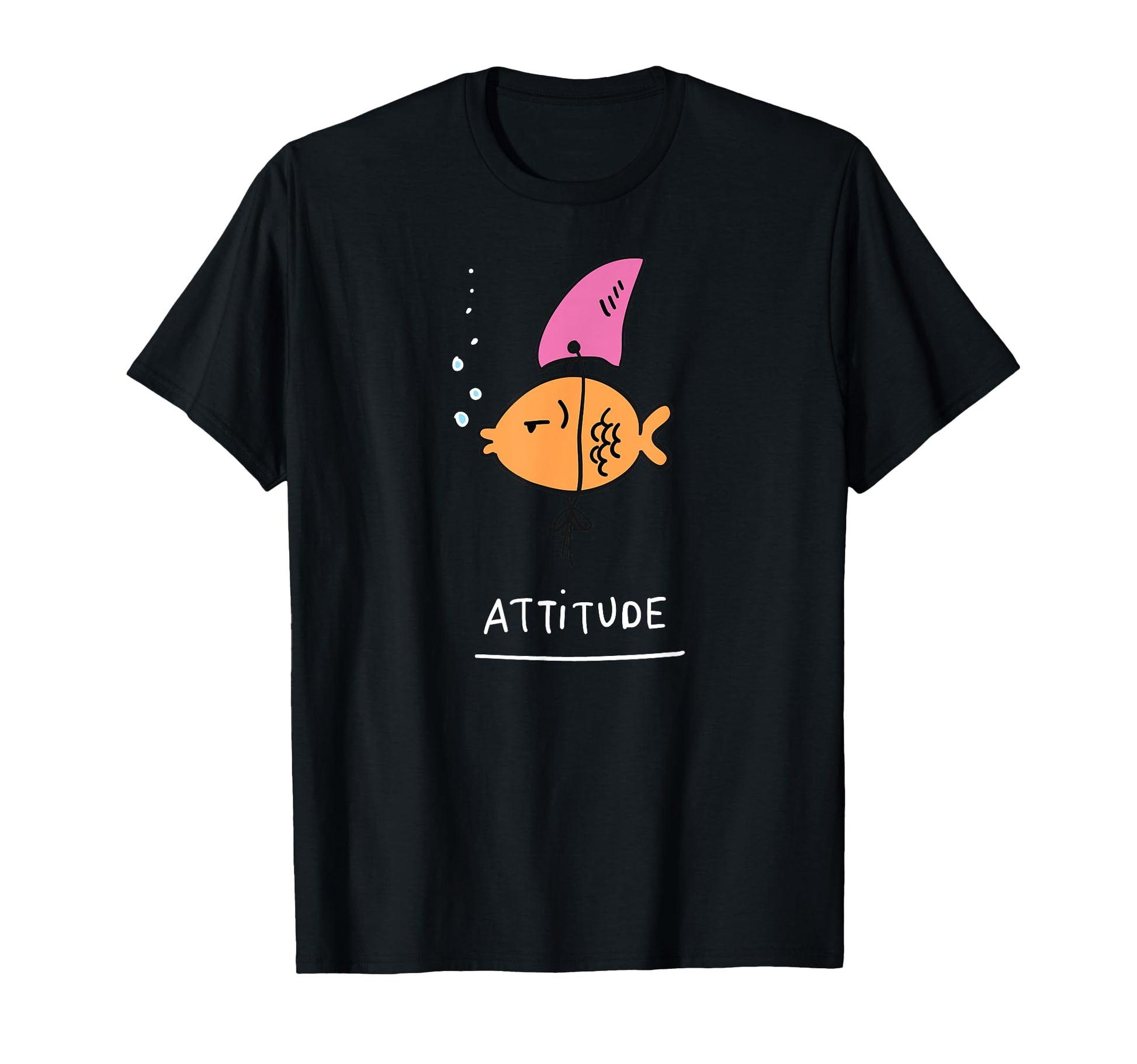 Fish Attitude Funny Sassy Sarcastic T-Shirt - Graphic Print for Adults - T-Shirt, Sweatshirt, Hoodie