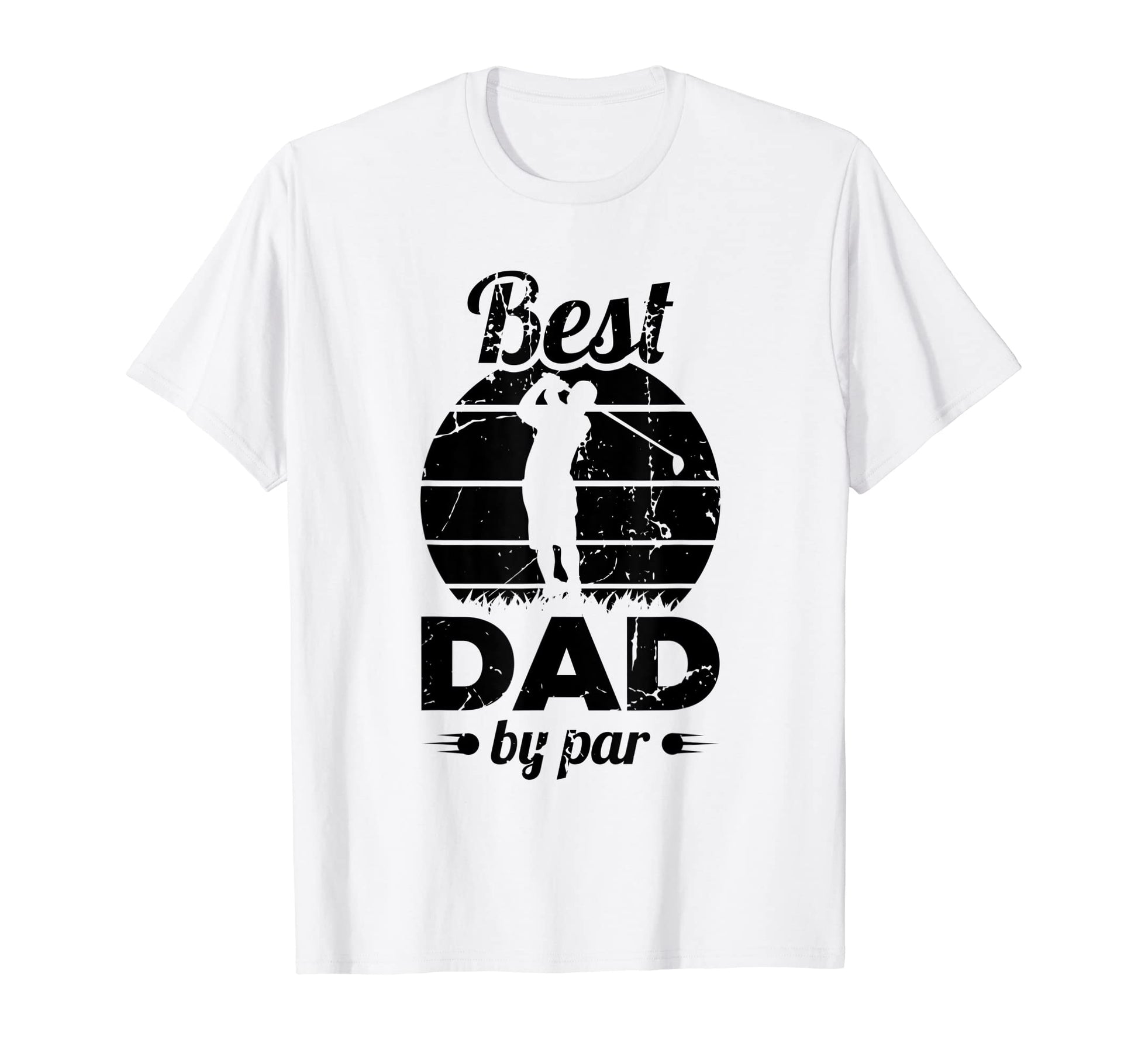 Mens Best Dad Par Golfer Daddy Golf T-Shirt - Casual Everyday Wear Unisex - T-Shirt, Sweatshirt, Hoodie
