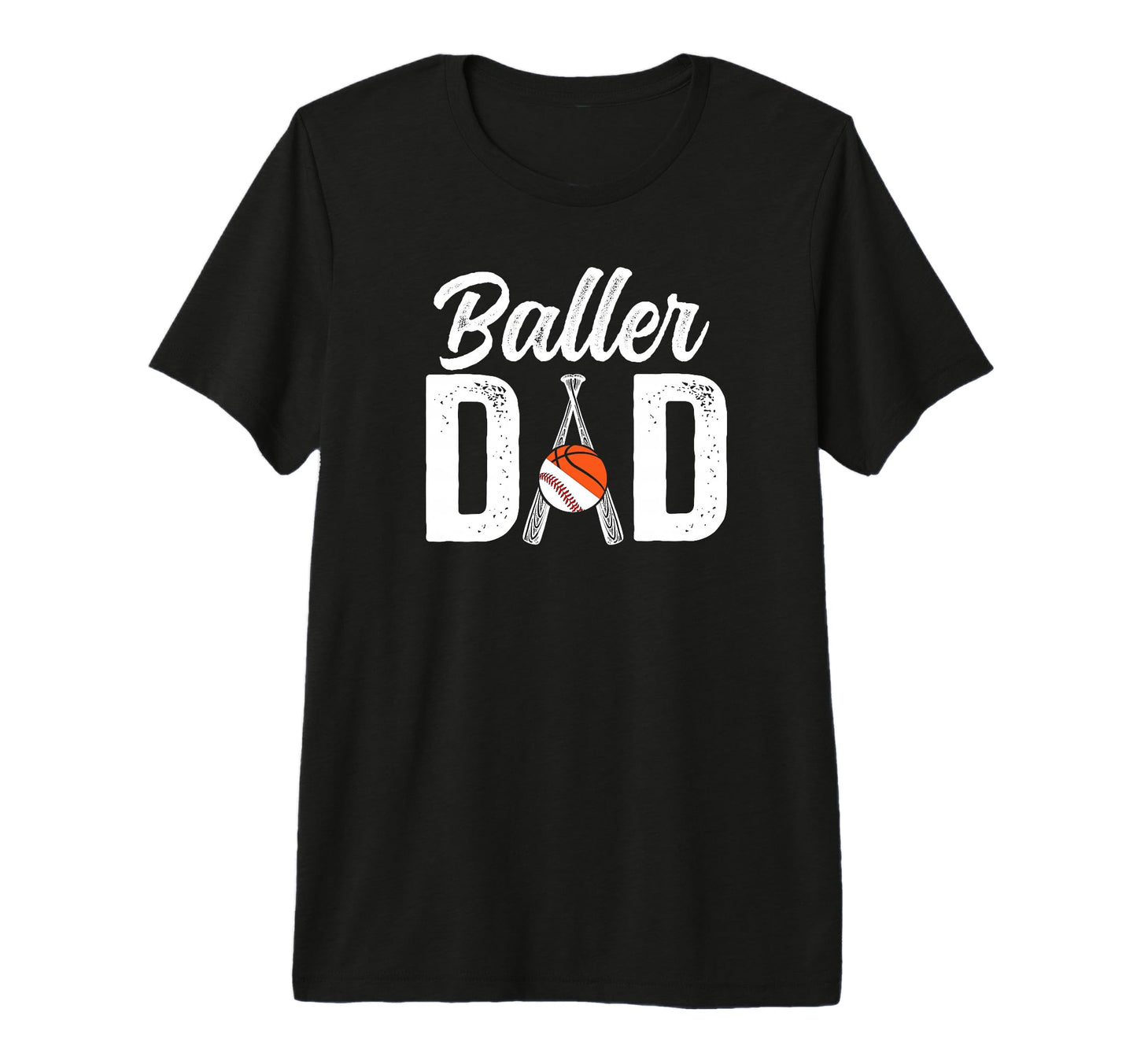 Mens Baller Dad Proud Baseball T-Shirt - Custom Art Print Men Women - T-Shirt, Sweatshirt, Hoodie