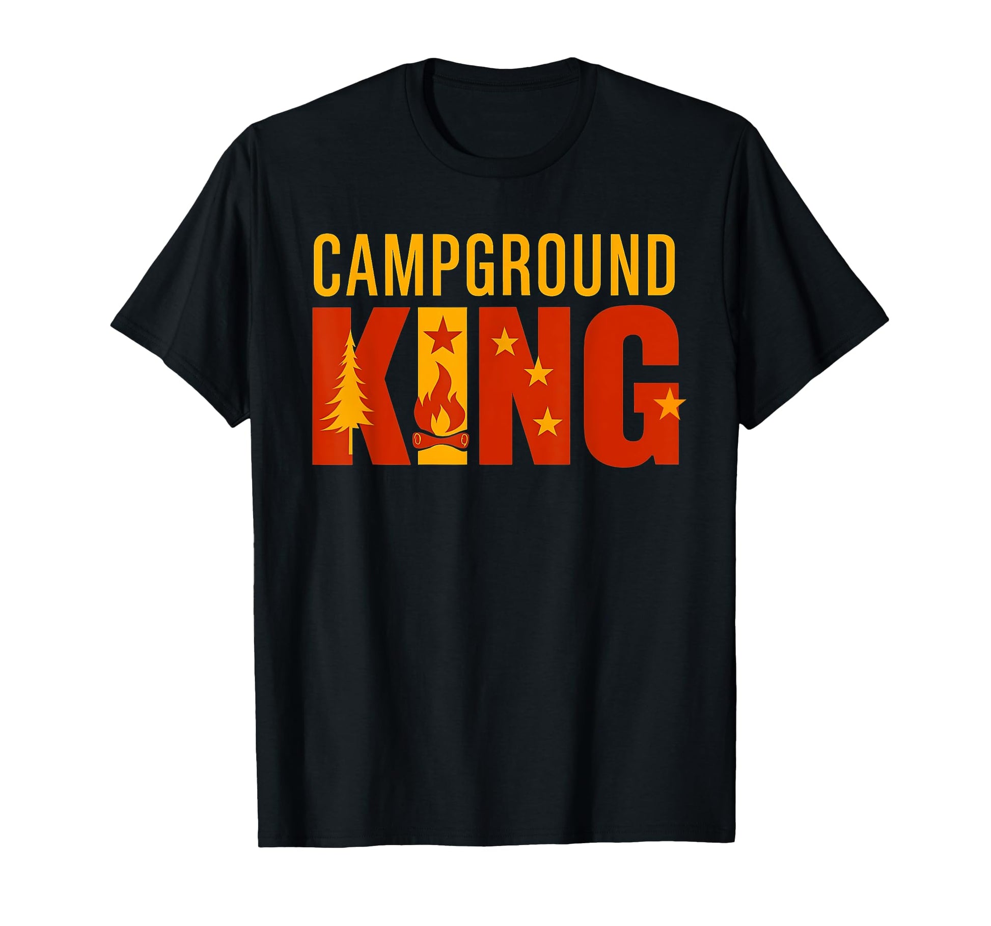 Campground King Funny Camping Dad T-Shirt - Fun Novelty Design Men Women - T-Shirt, Sweatshirt, Hoodie