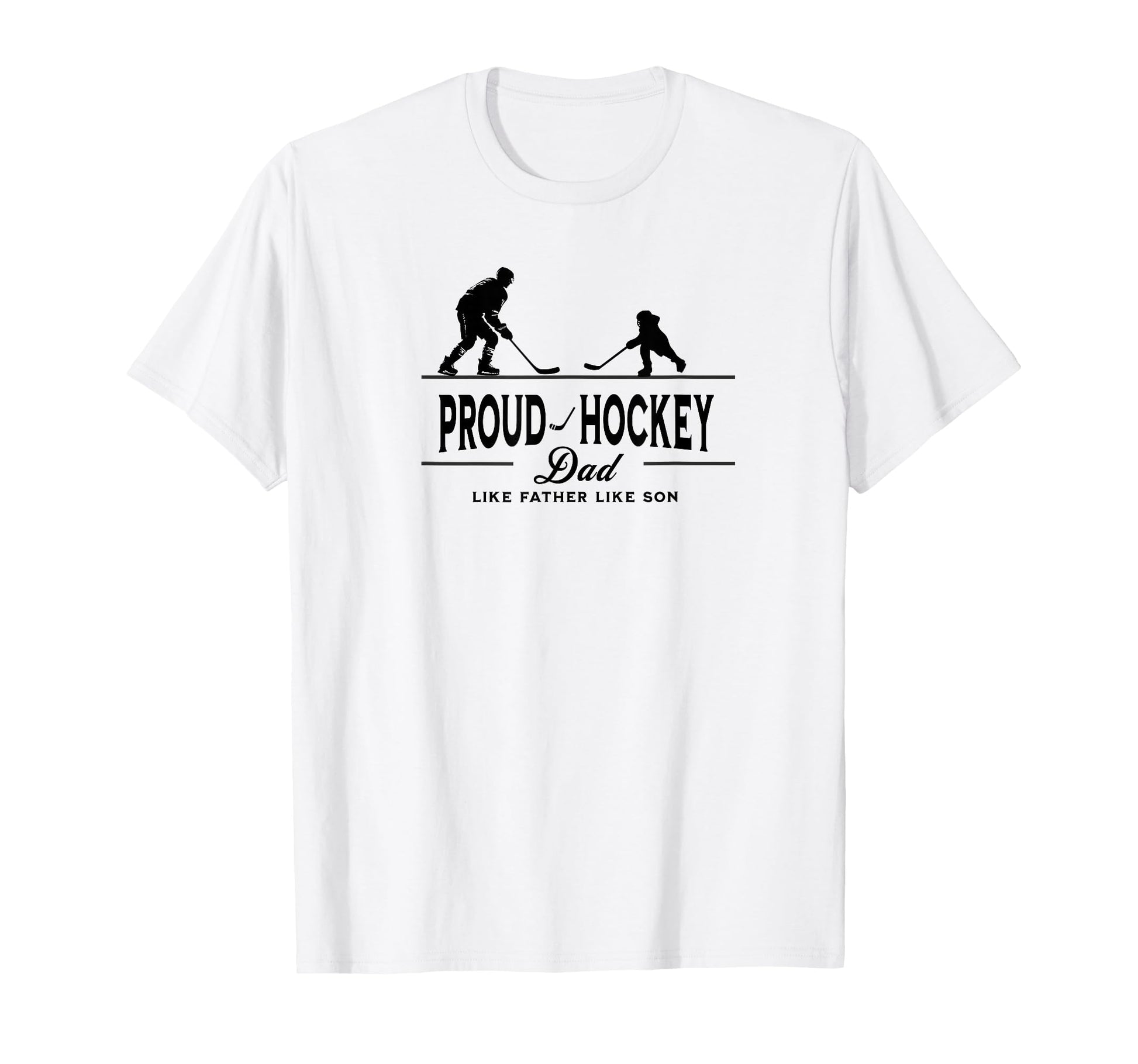 Proud Hockey Dad Father Son Silhouette T-Shirt - Minimalist Print Unisex - T-Shirt, Sweatshirt, Hoodie