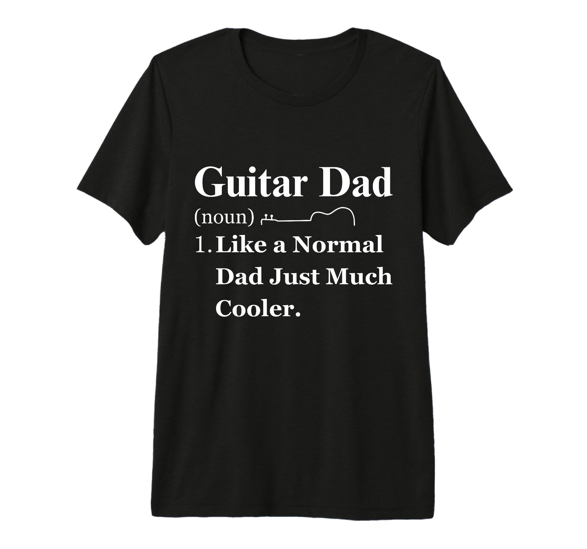 Guitar Electric Dad Musical Guitarist T-Shirt - Unique Graphic Unisex - T-Shirt, Sweatshirt, Hoodie