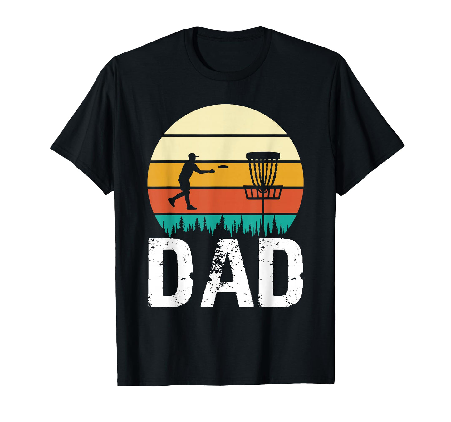 Mens Funny Disc Golf Dad Fathers T-Shirt - Fun Novelty Design for Adults - T-Shirt, Sweatshirt, Hoodie